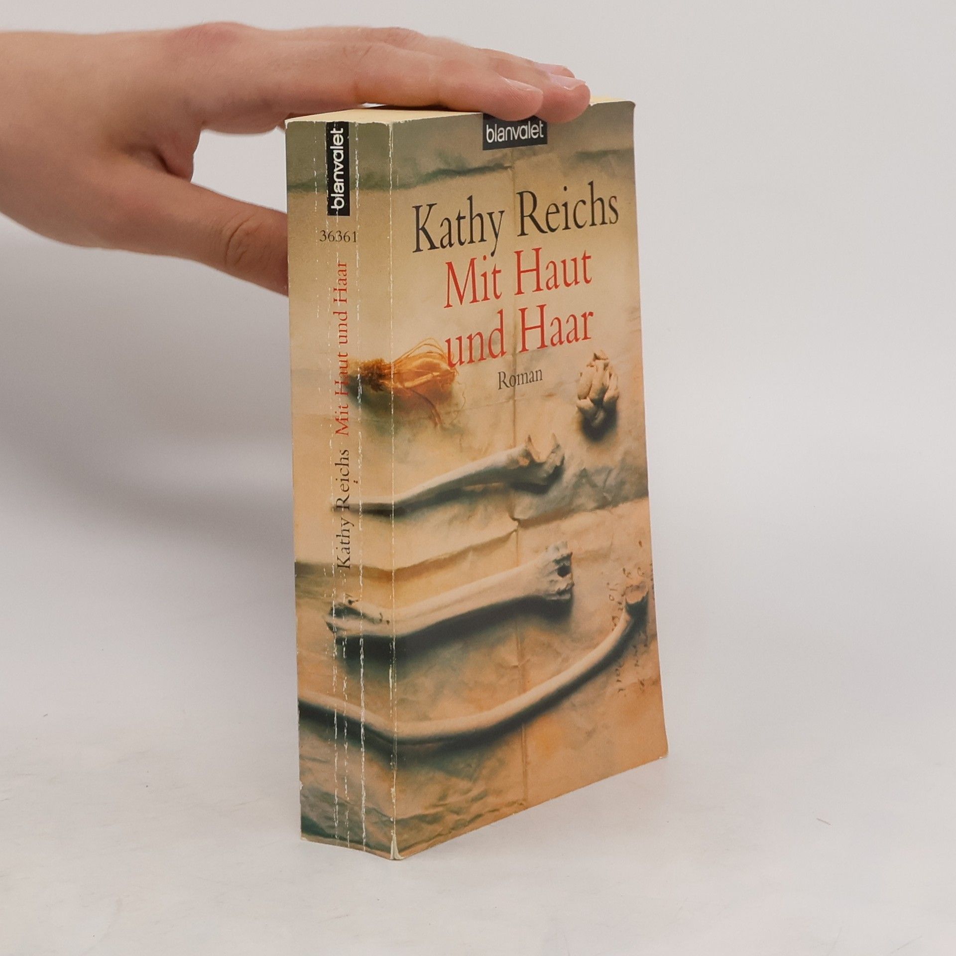 Kathy Reichs Mit Haut und Haar