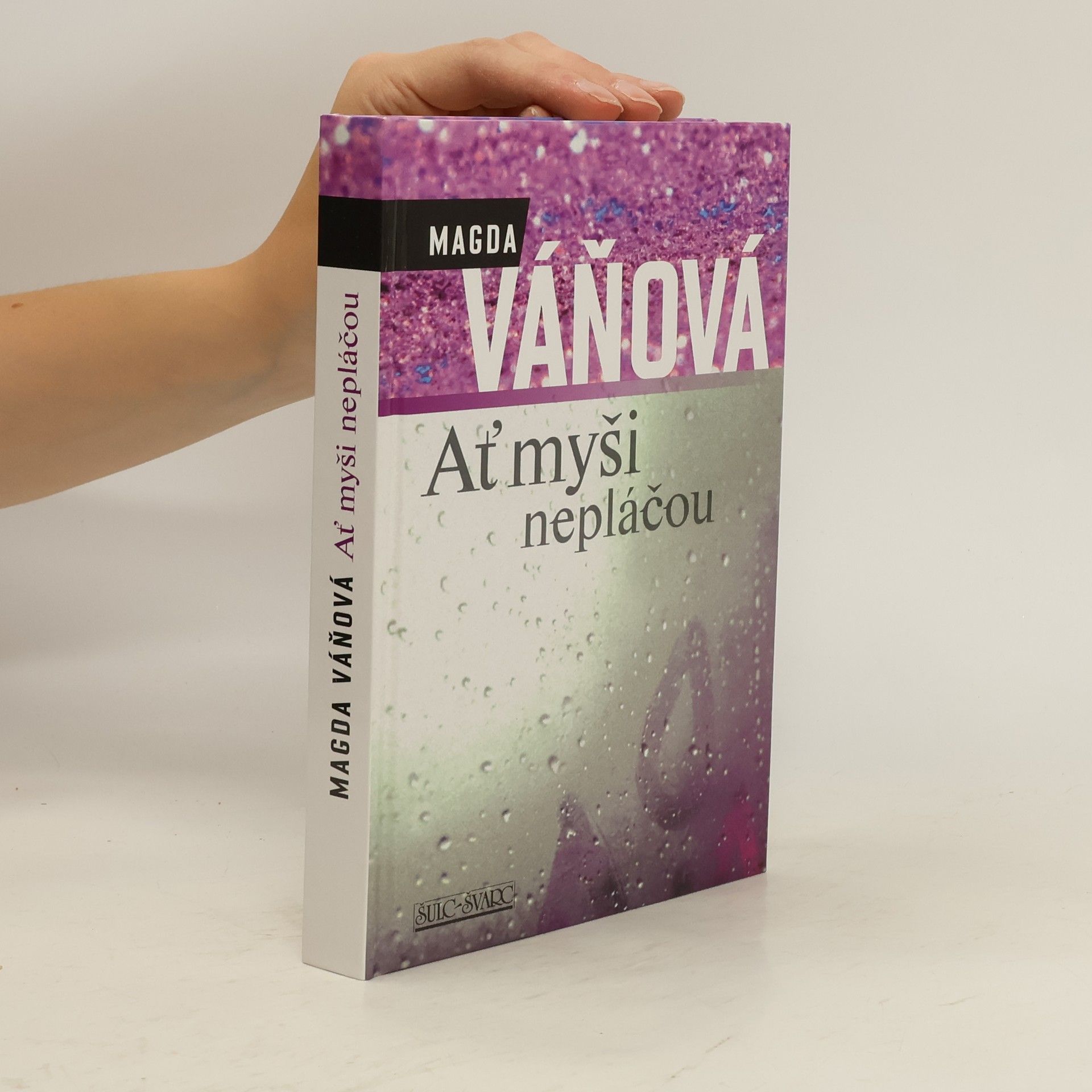 Magda Váňová Ať myši nepláčou
