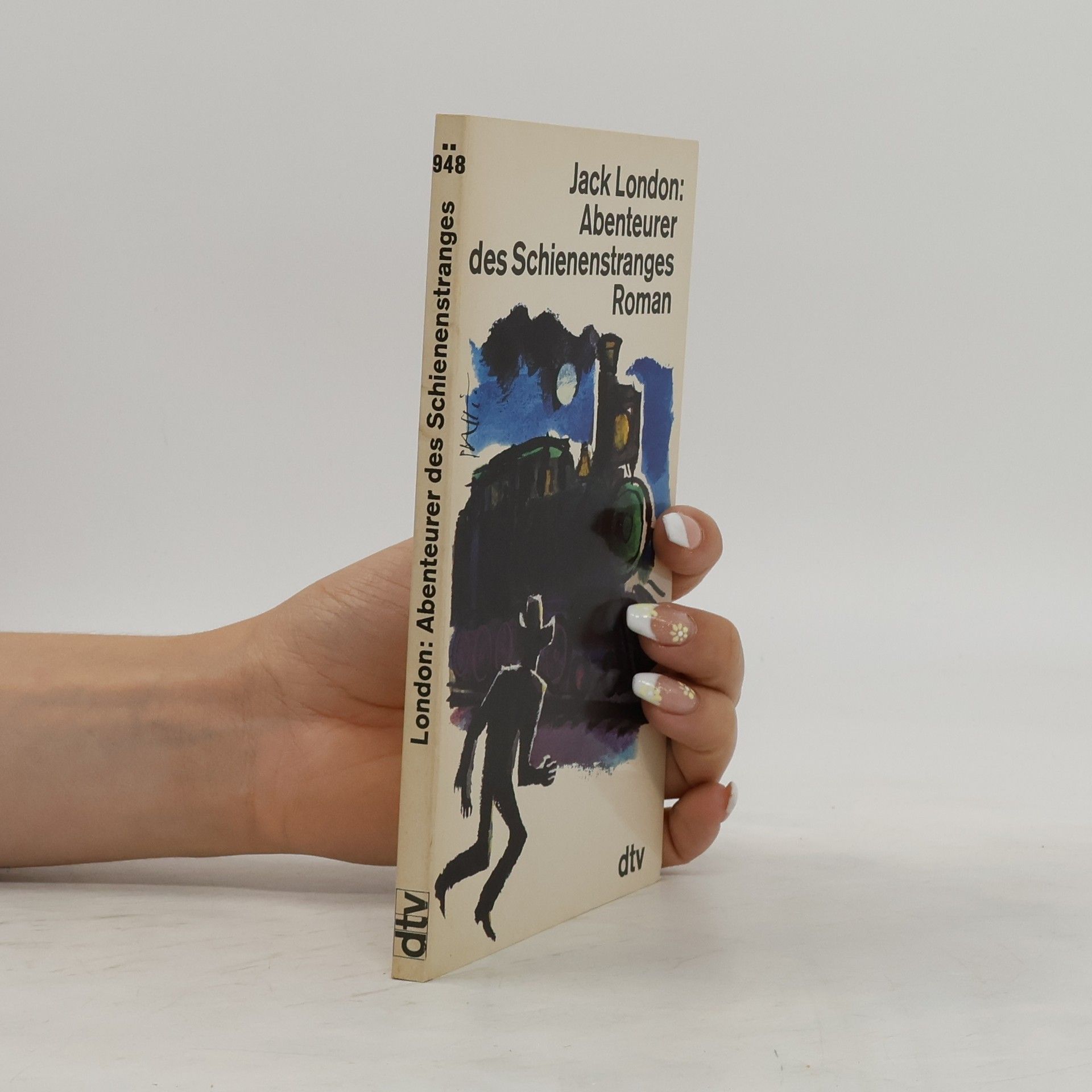Jack London Abenteurer des Schienenstranges