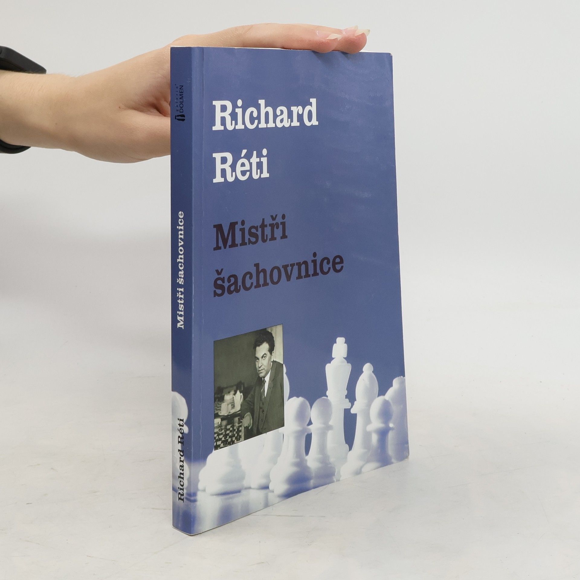 Richard Réti Mistři šachovnice