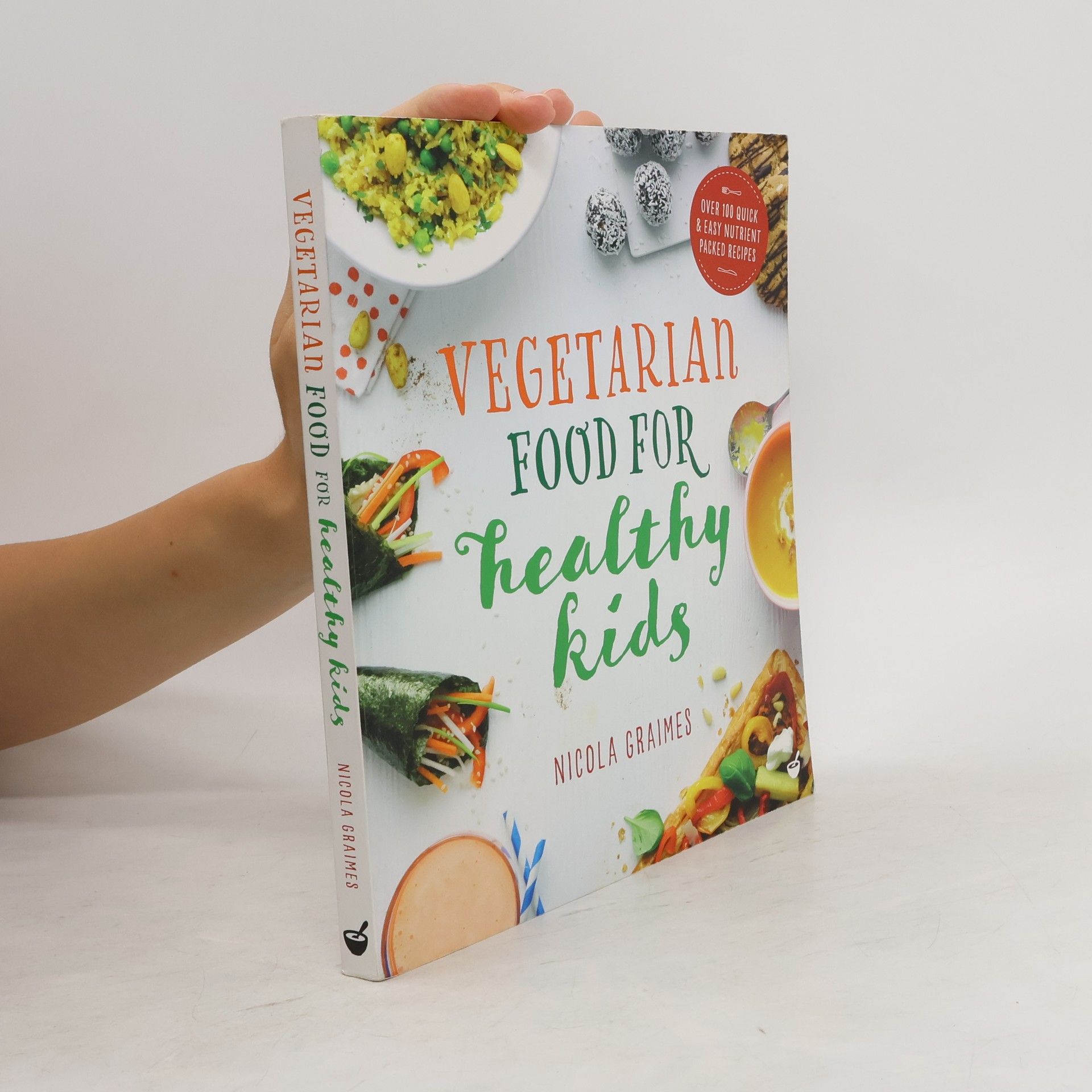 Nicola Graimes Vegetarian Food for Healthy Kids