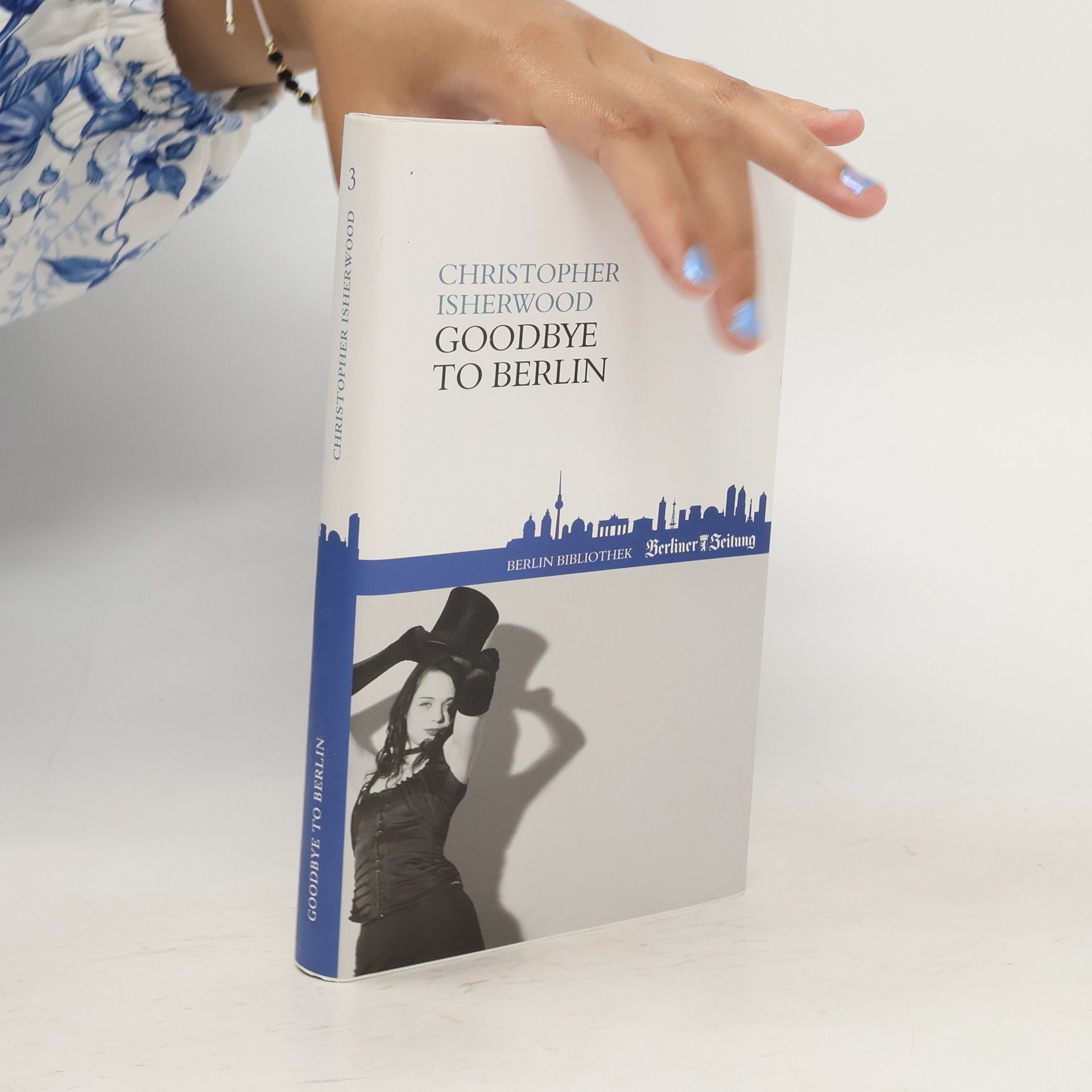 Christopher Isherwood Goodbye to Berlin