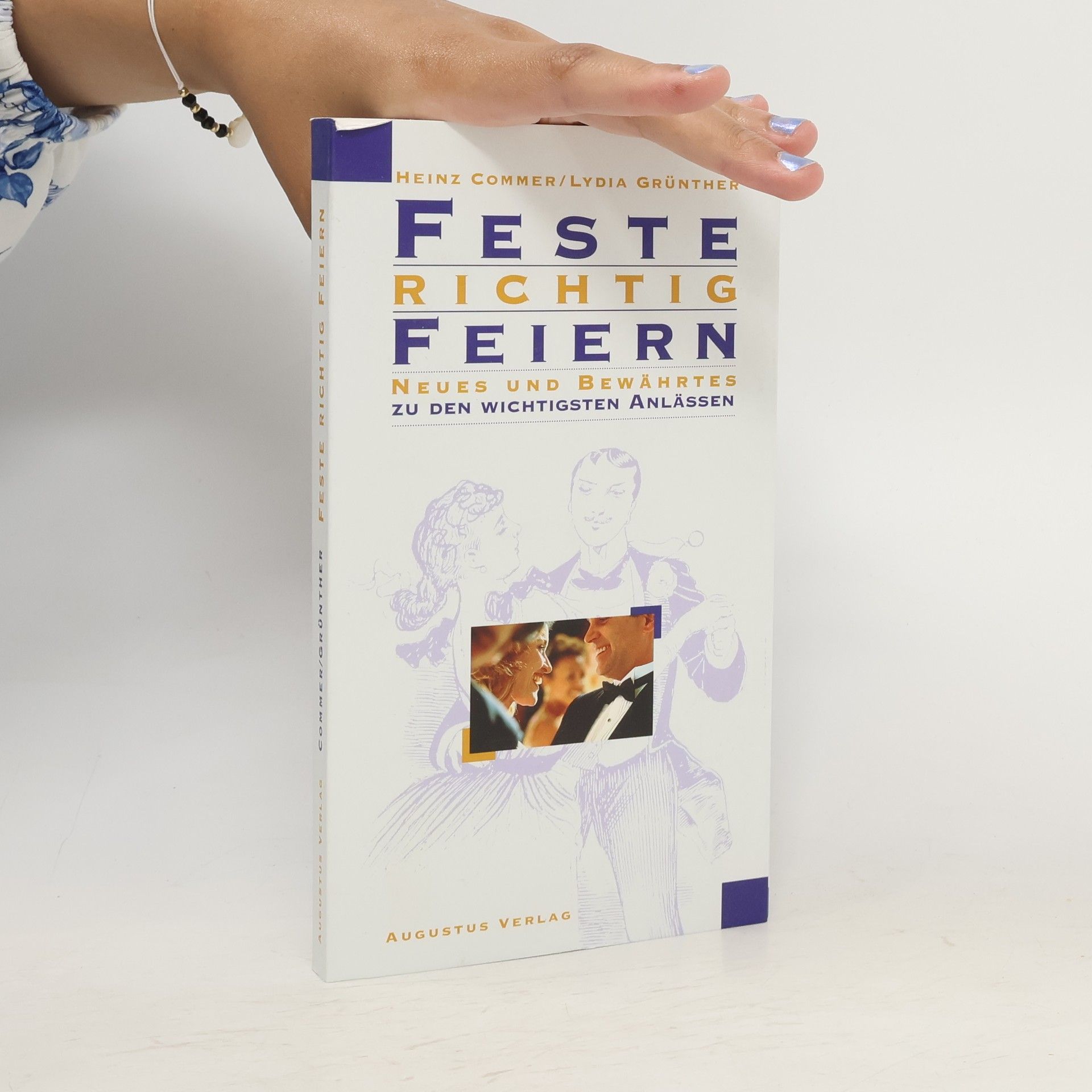 Heinz Commer Feste richtig feiern