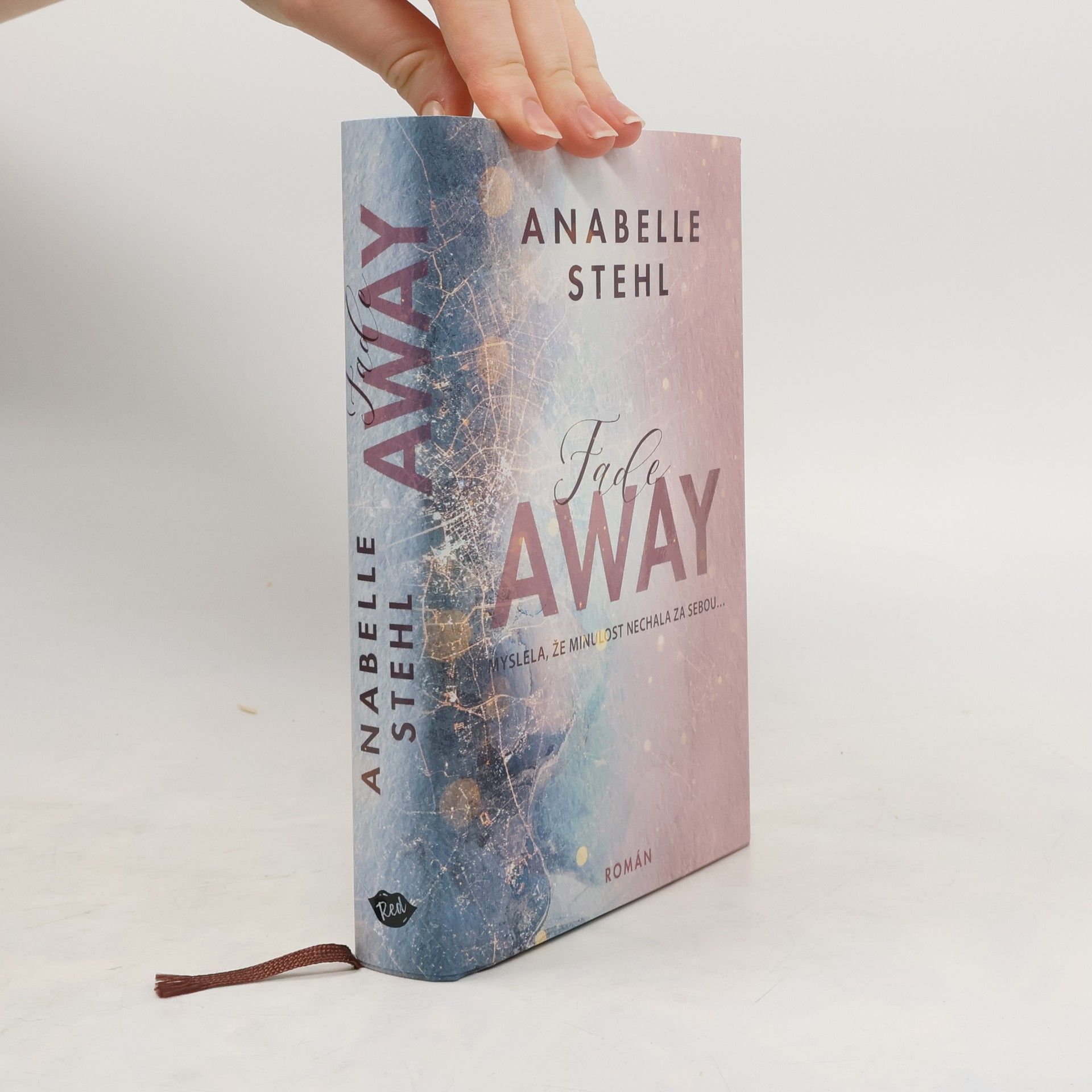 Anabelle Stehl FadeAway: doufá, že minulost nechala za sebou...