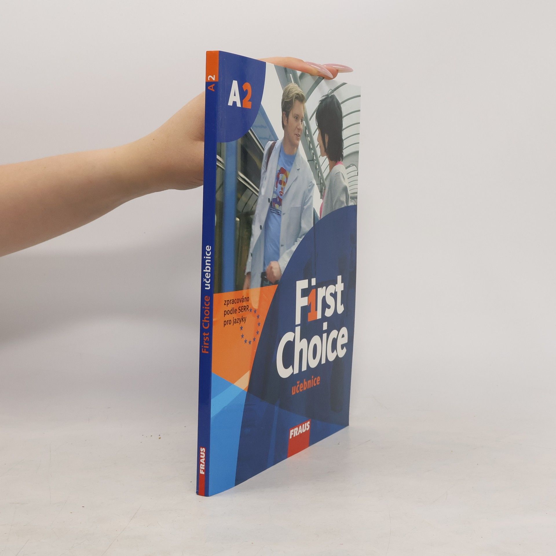 Autorenkollektiv First Choice A2 -  Učebnice