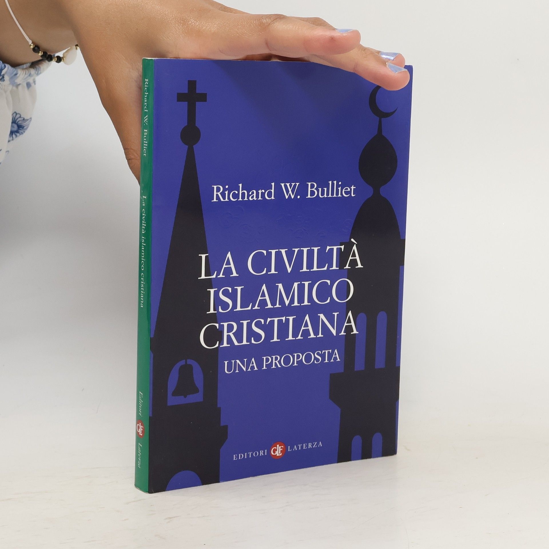 Richard W Bulliet La civiltà islamico-cristiana. Una proposta