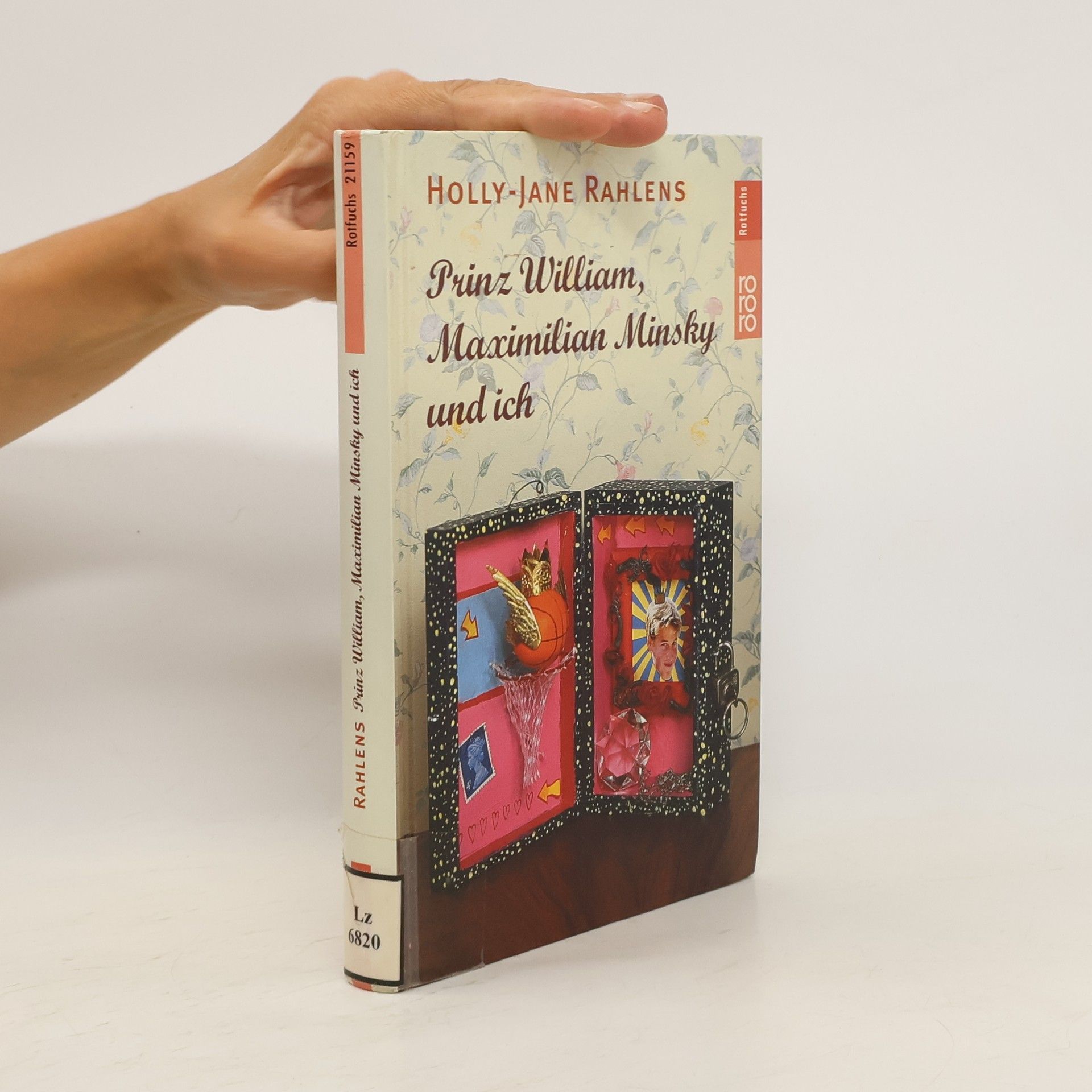 Holly-Jane Rahlens Prinz William, Maximilian Minsky und ich