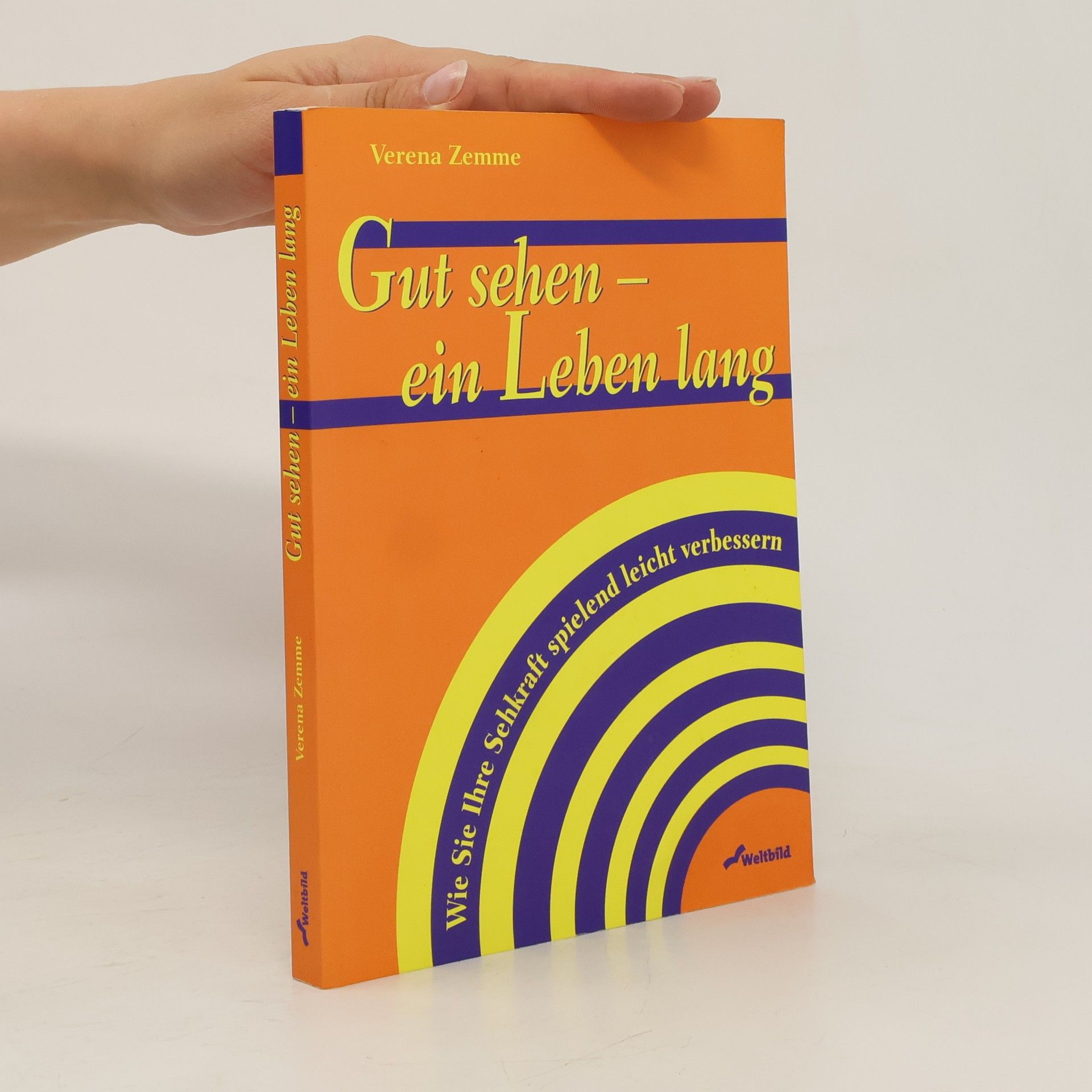 Verena Zemme Gut sehen - ein Leben lang