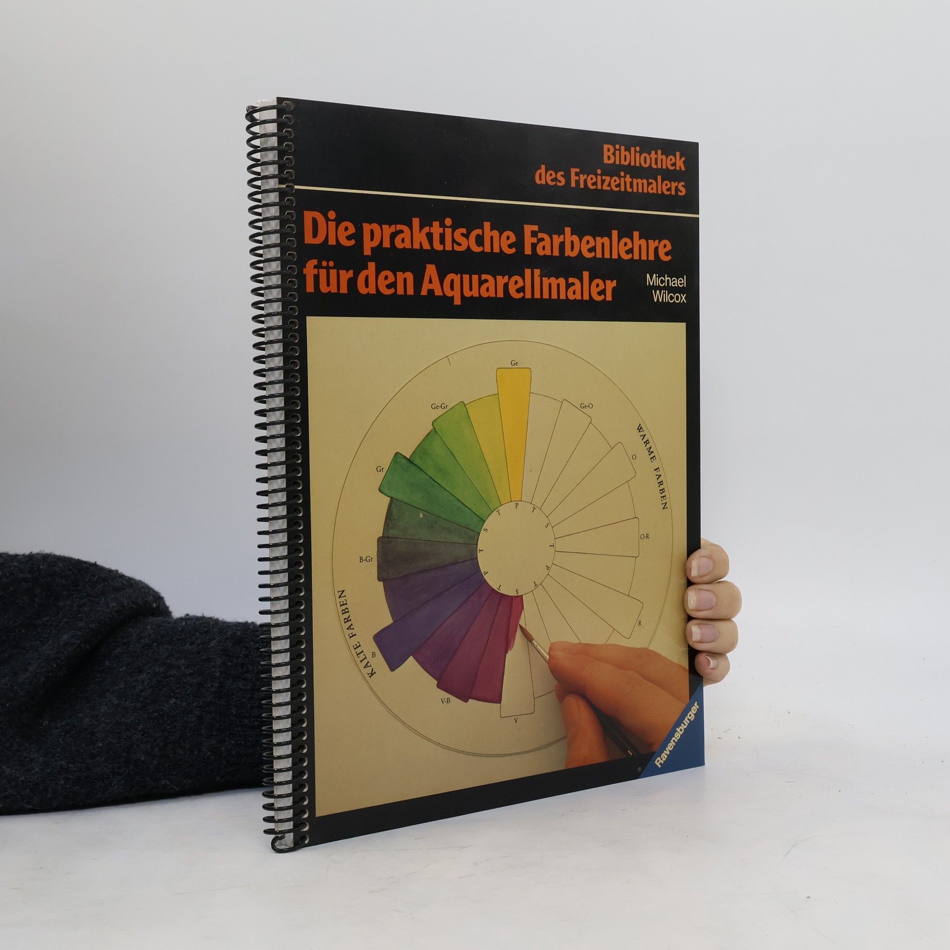 Michael Wilcox Die praktische Farbenlehre für den Aquarellmaler