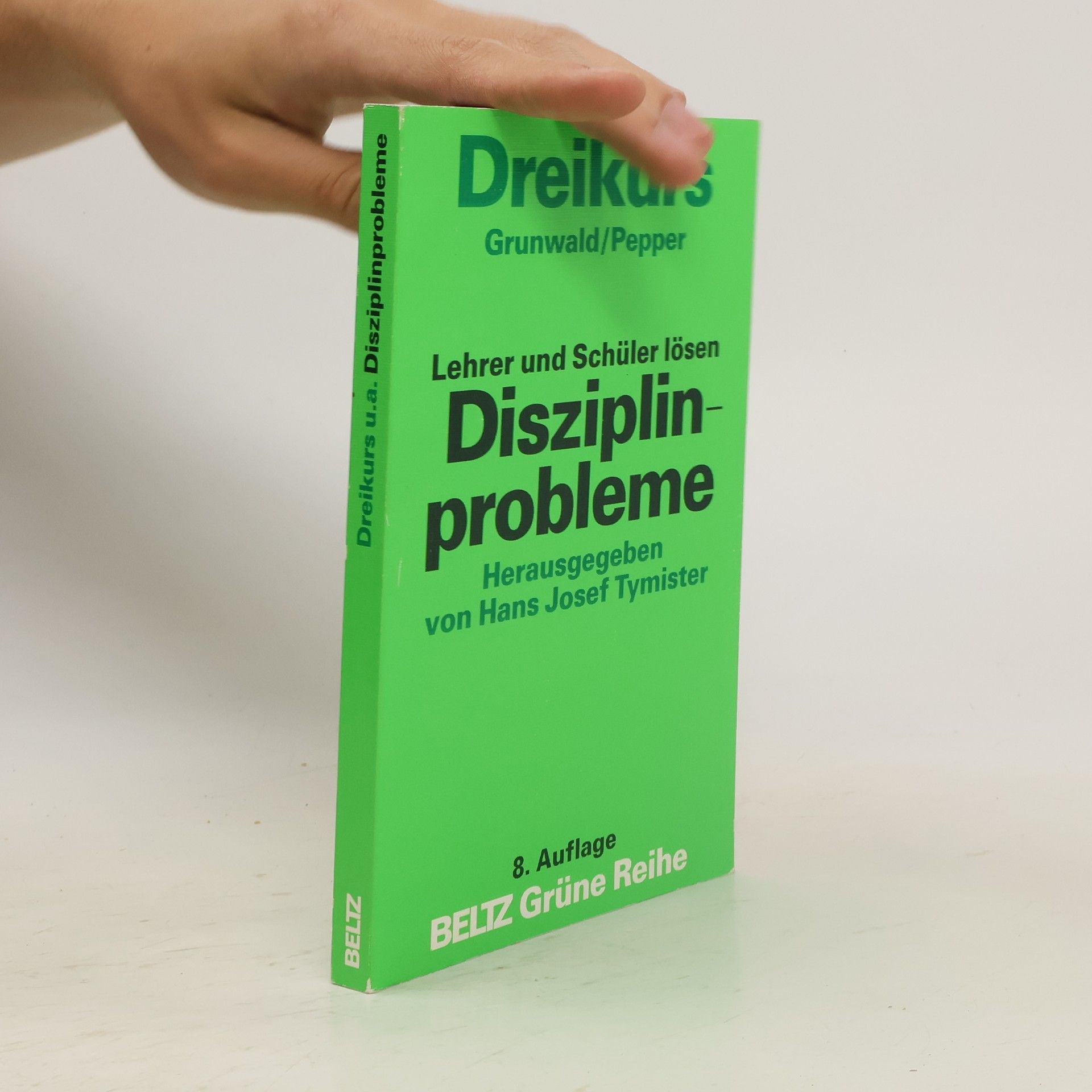 Rudolf Dreikurs Lehrer und Schüler lösen Disziplinprobleme