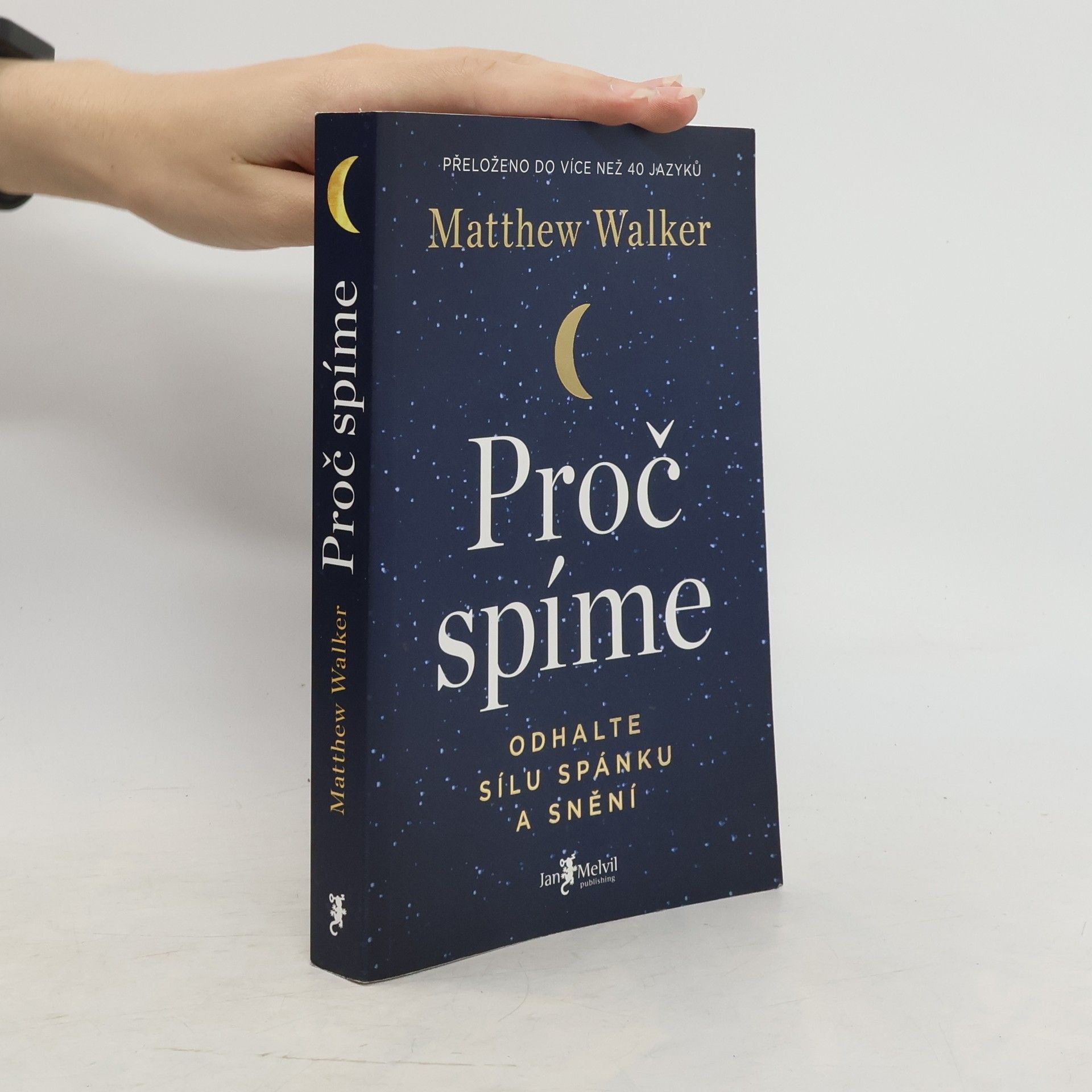 Matthew Walker Proč spíme