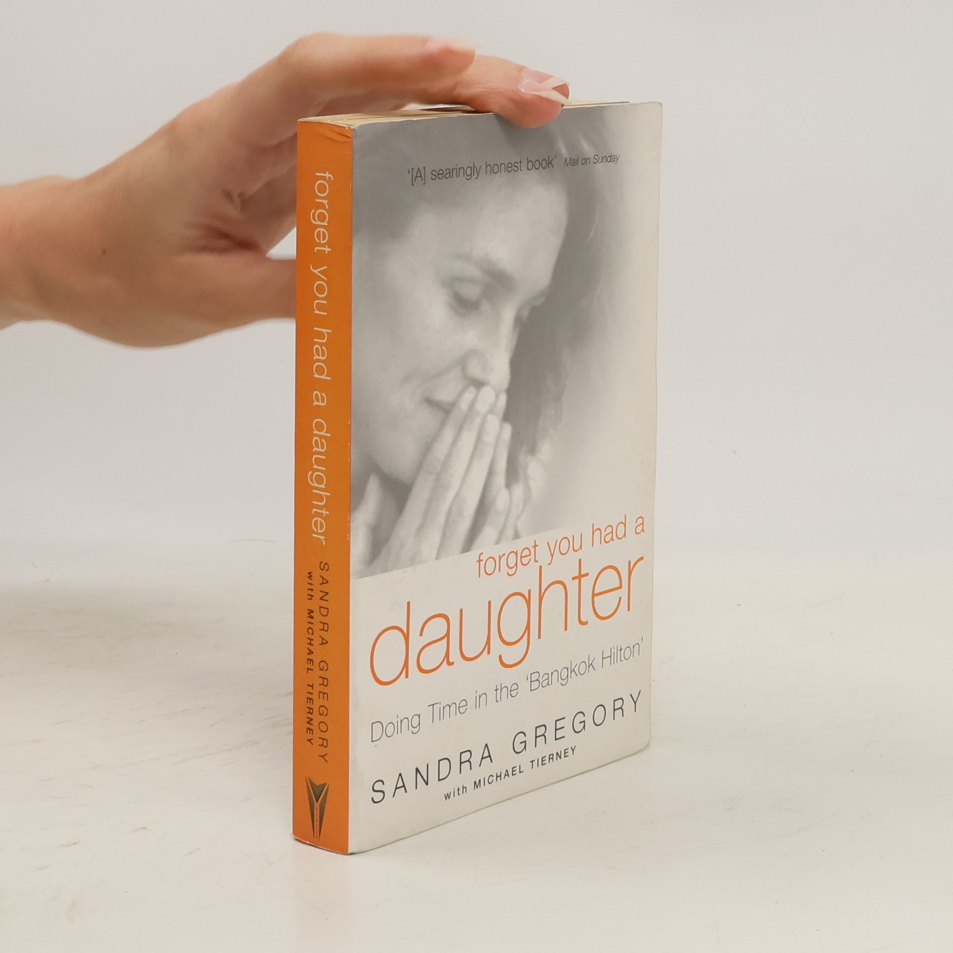 Sandra Gregory Forget You Had a Daughter