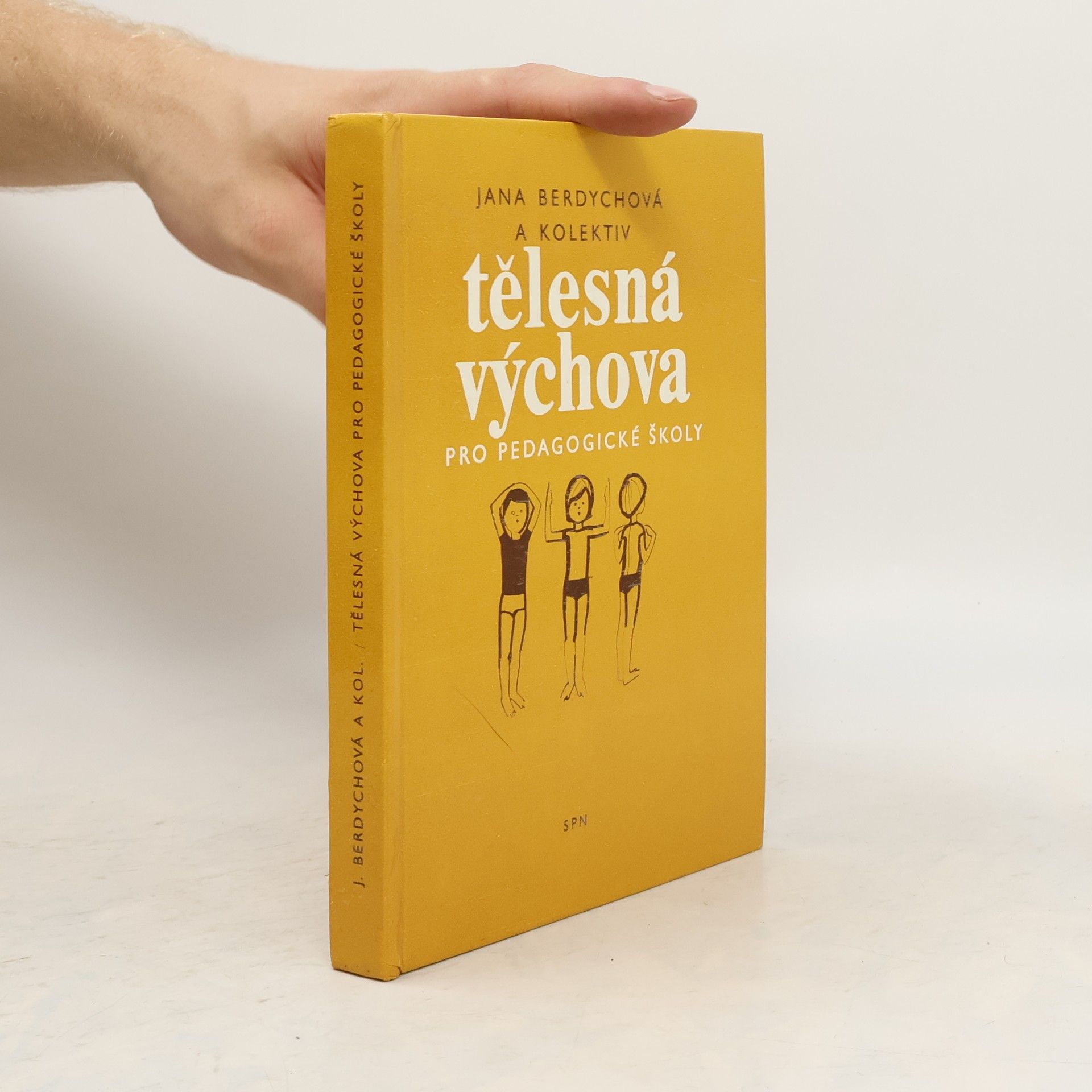 Berdychová Jana Tělesná výchova pro pedagogické školy