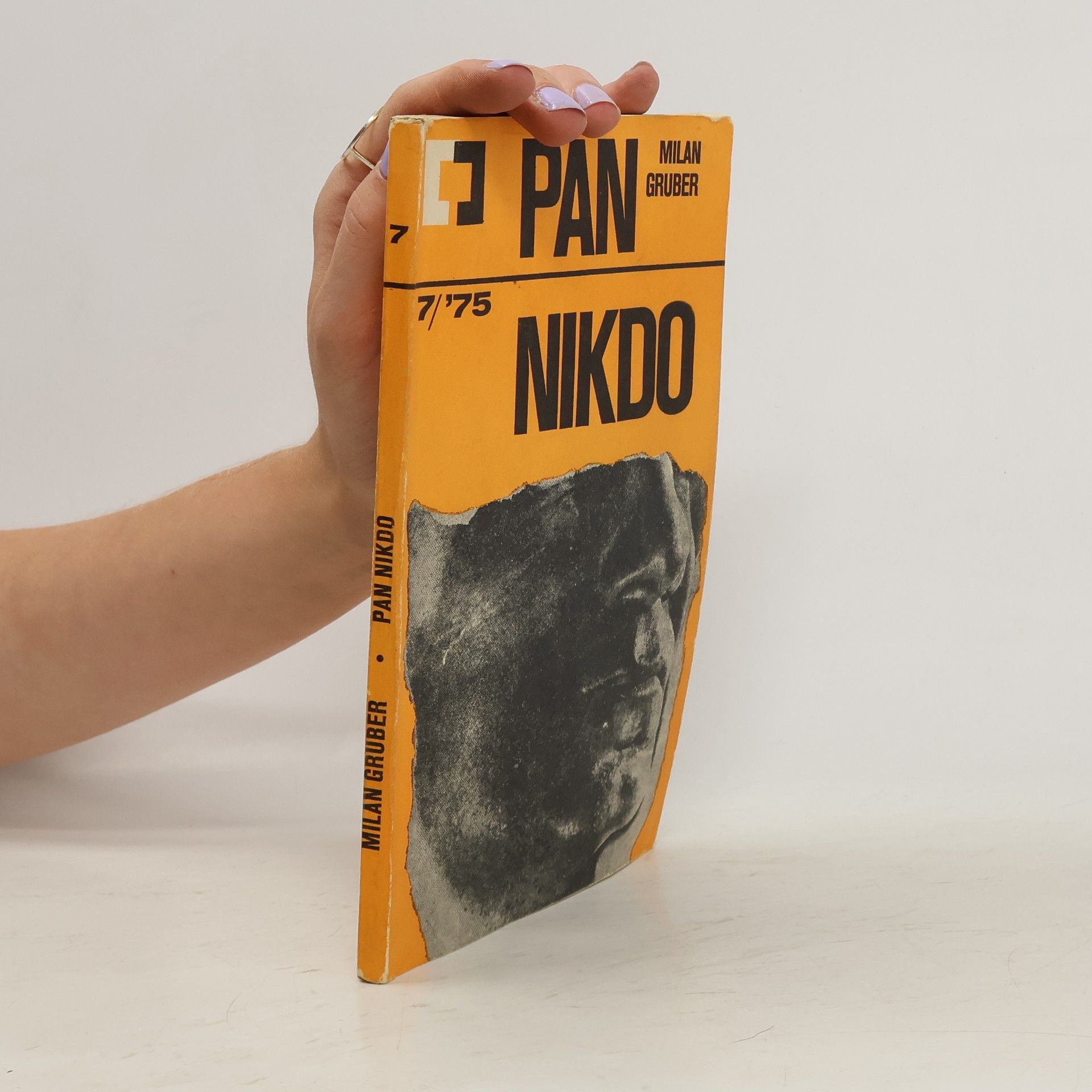 Milan Gruber Pan nikdo 7/’75