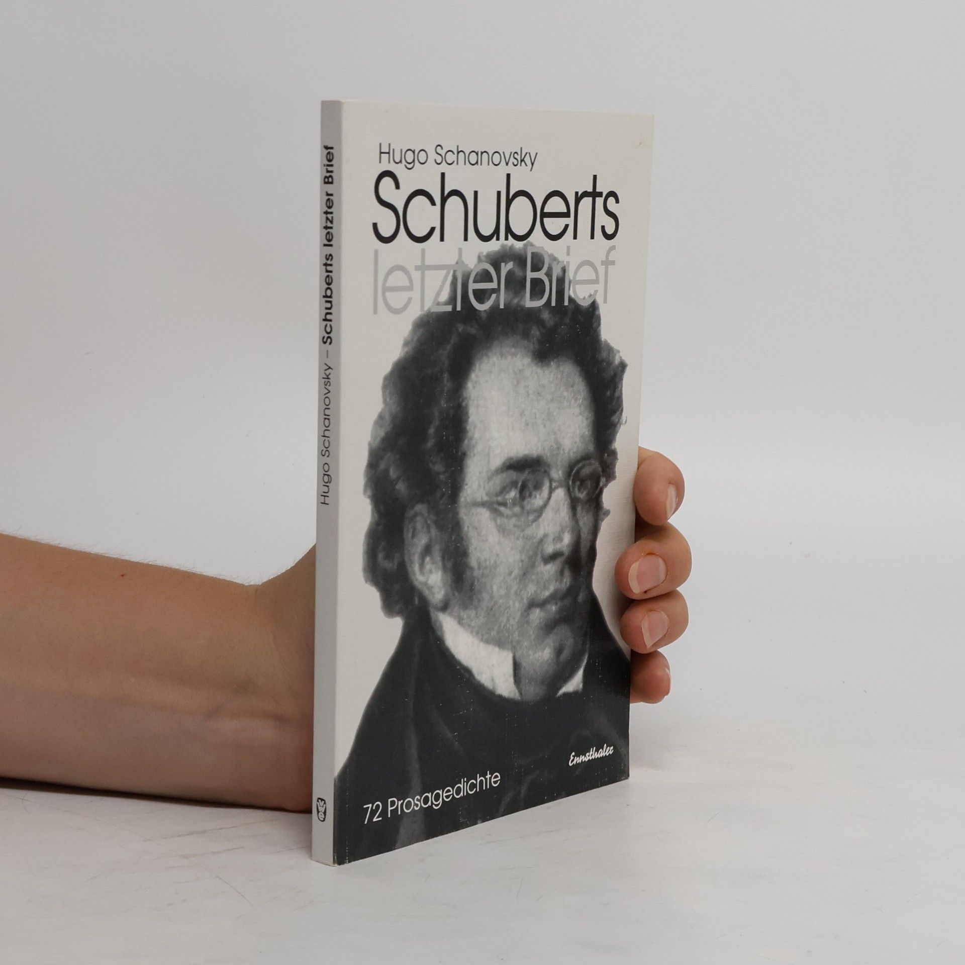 Hugo Schanovsky Schuberts letzter Brief