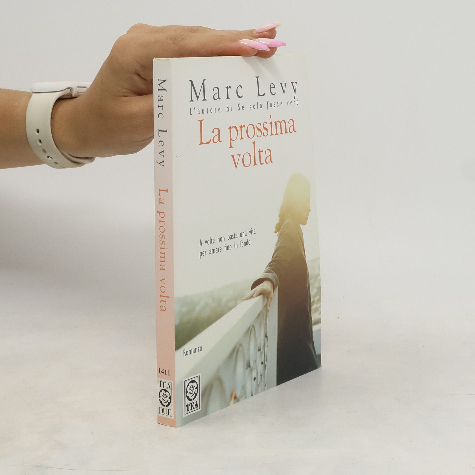 Marc Levy La prossima volta
