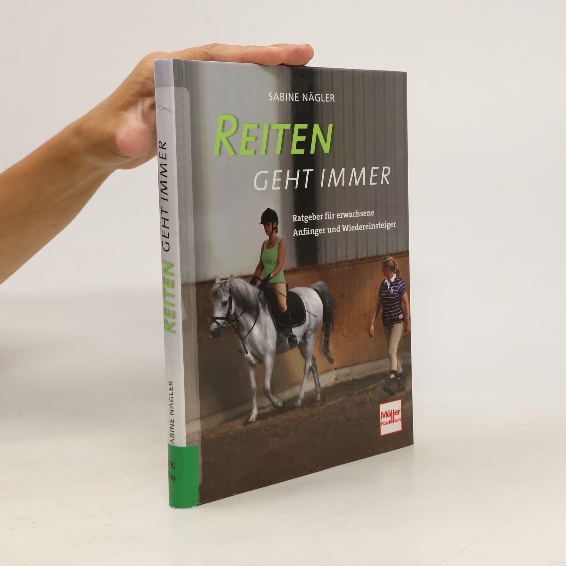 Sabine Nägler Reiten geht immer