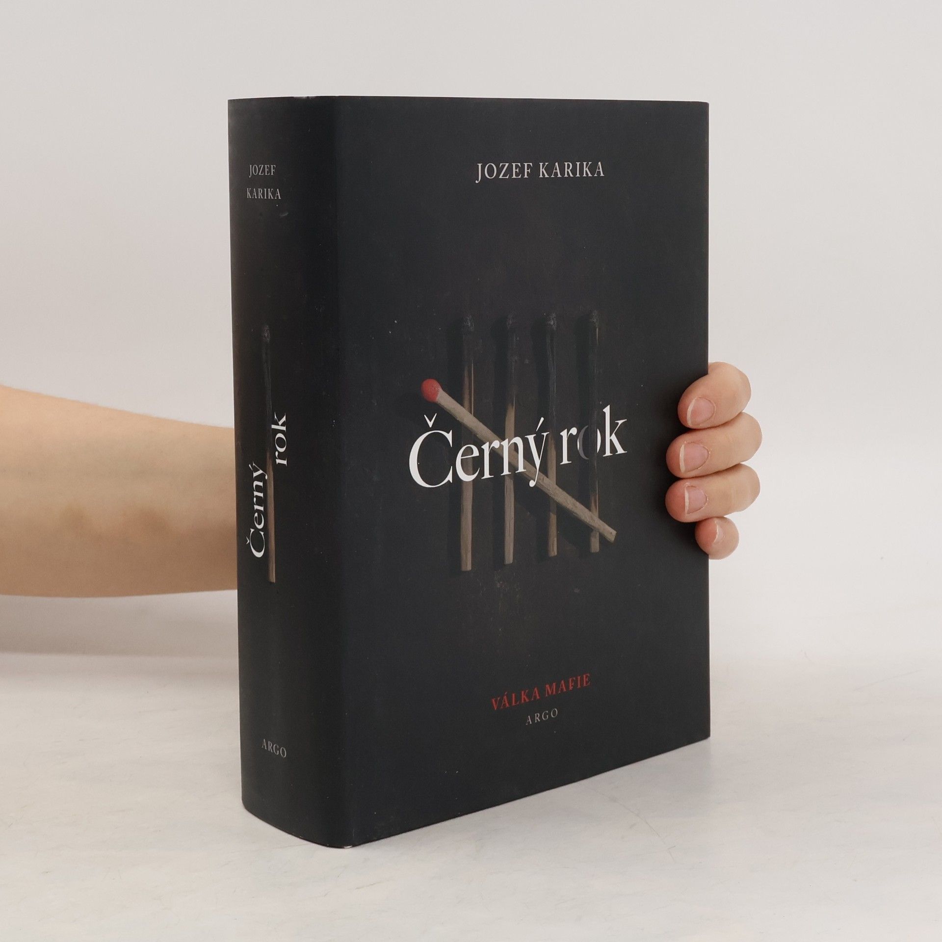 Jozef Karika Černý rok : válka mafie