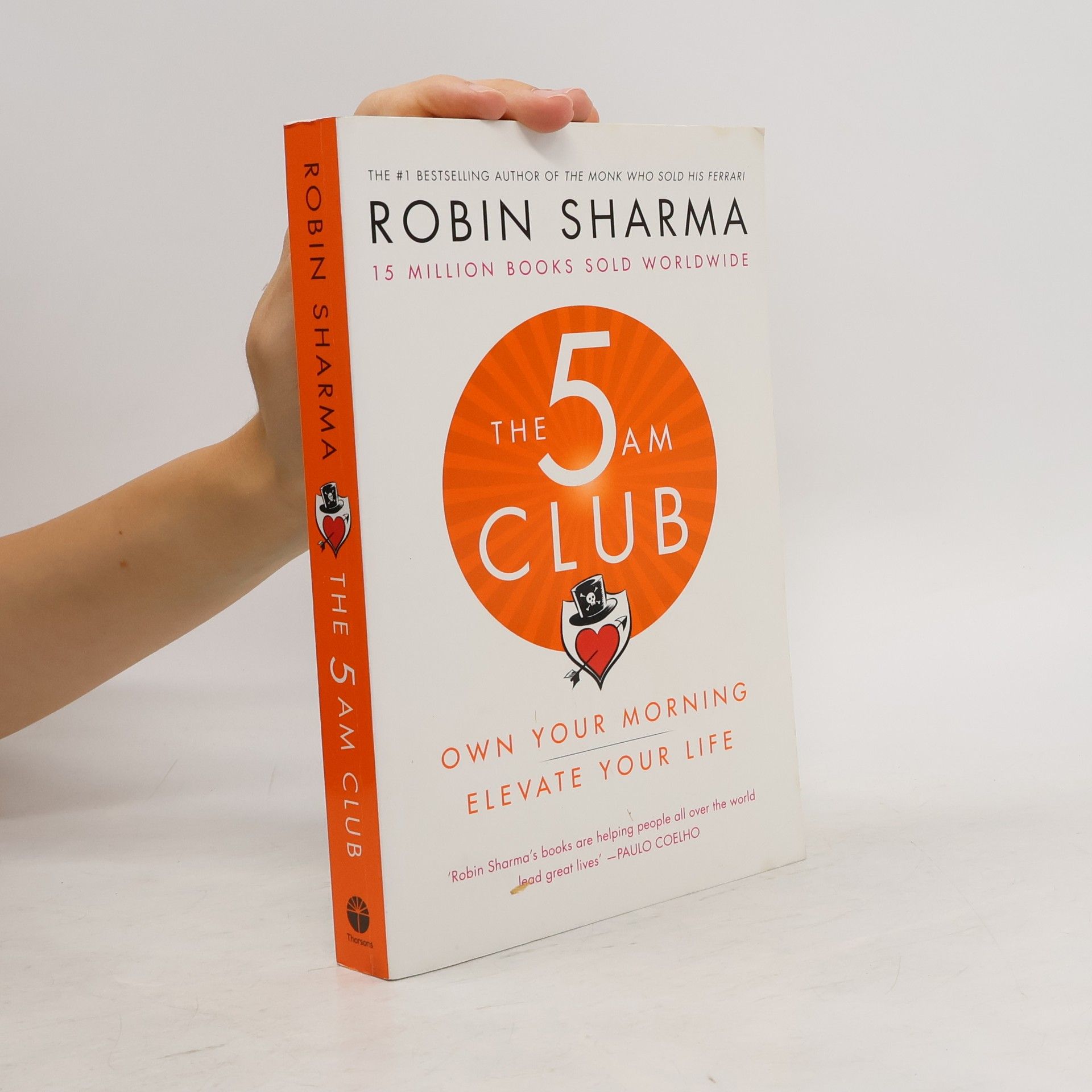 Robin Sharma The 5 AM Club. Own Your Morning. Elevate Your Life