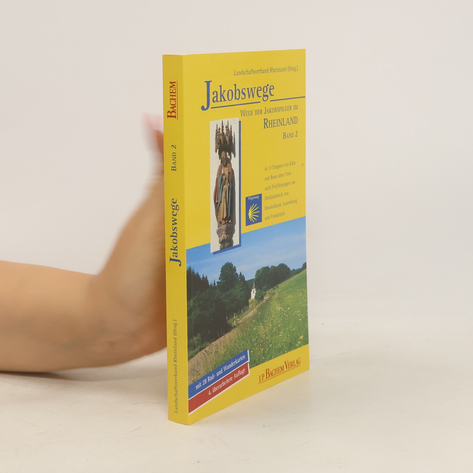 Landschaftsverband Rheinland Wege der Jakobspilger im Rheinland