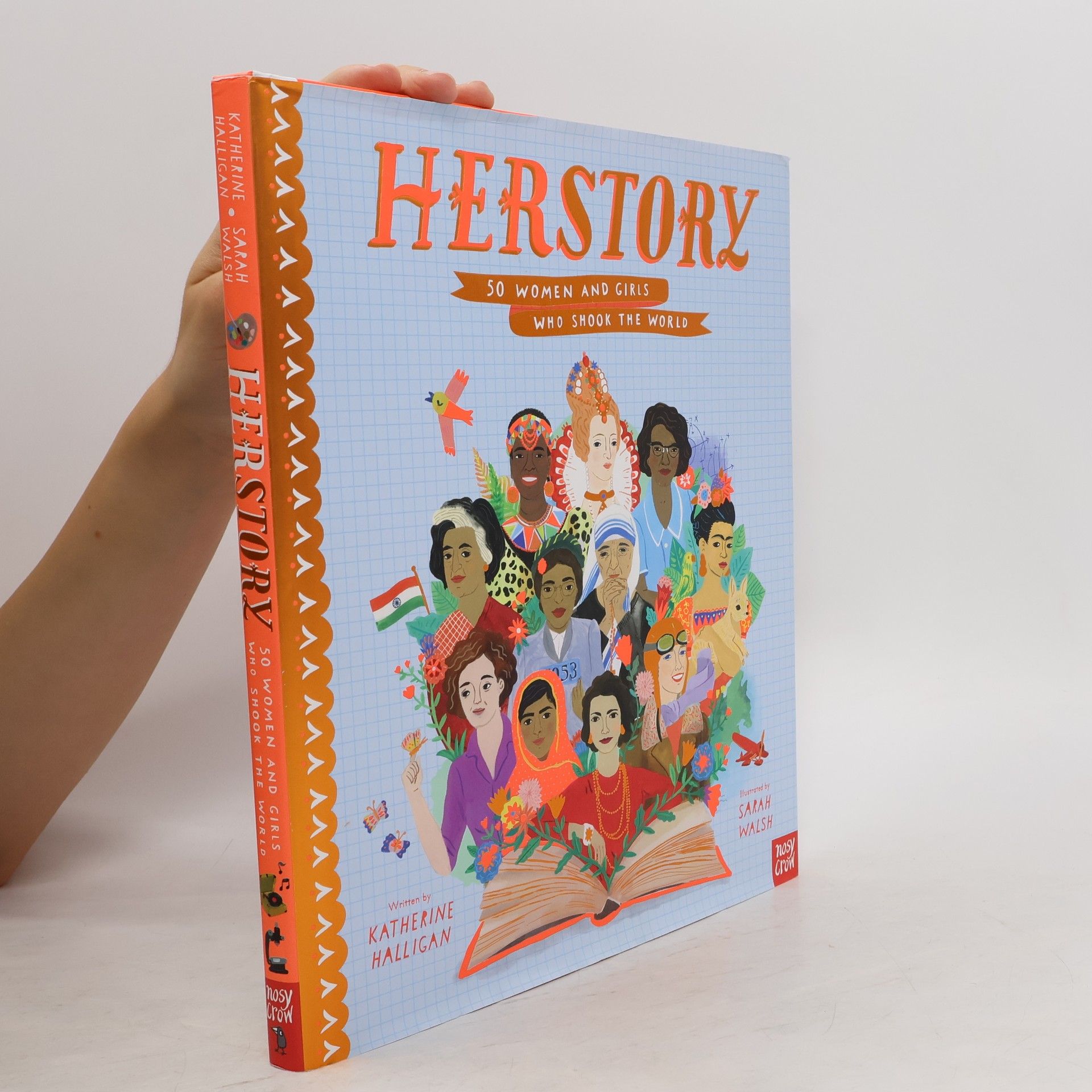 Katherine Halligan Herstory. 50 women and girls who shook the world