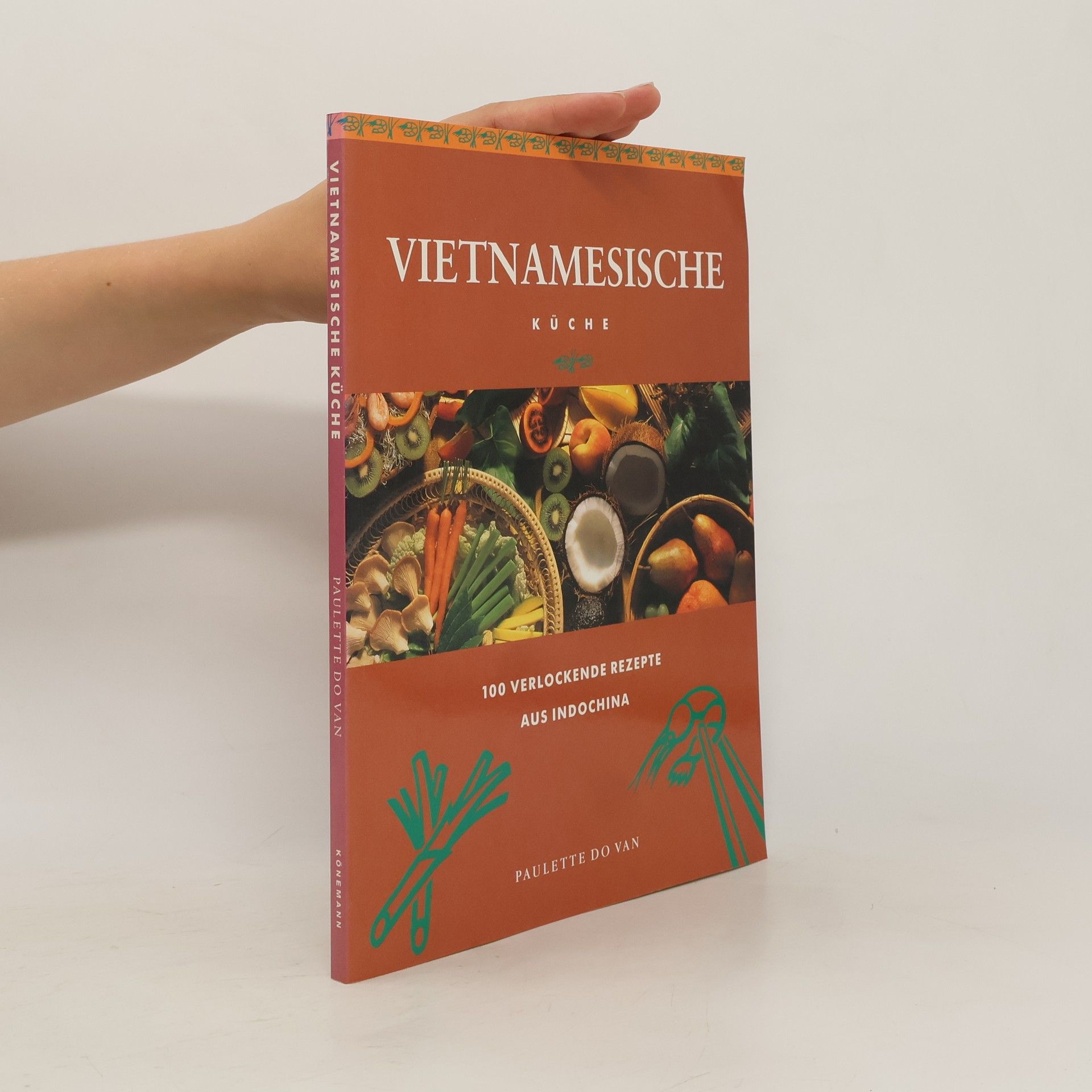 Paulette Do Van Vietnamesische Küche