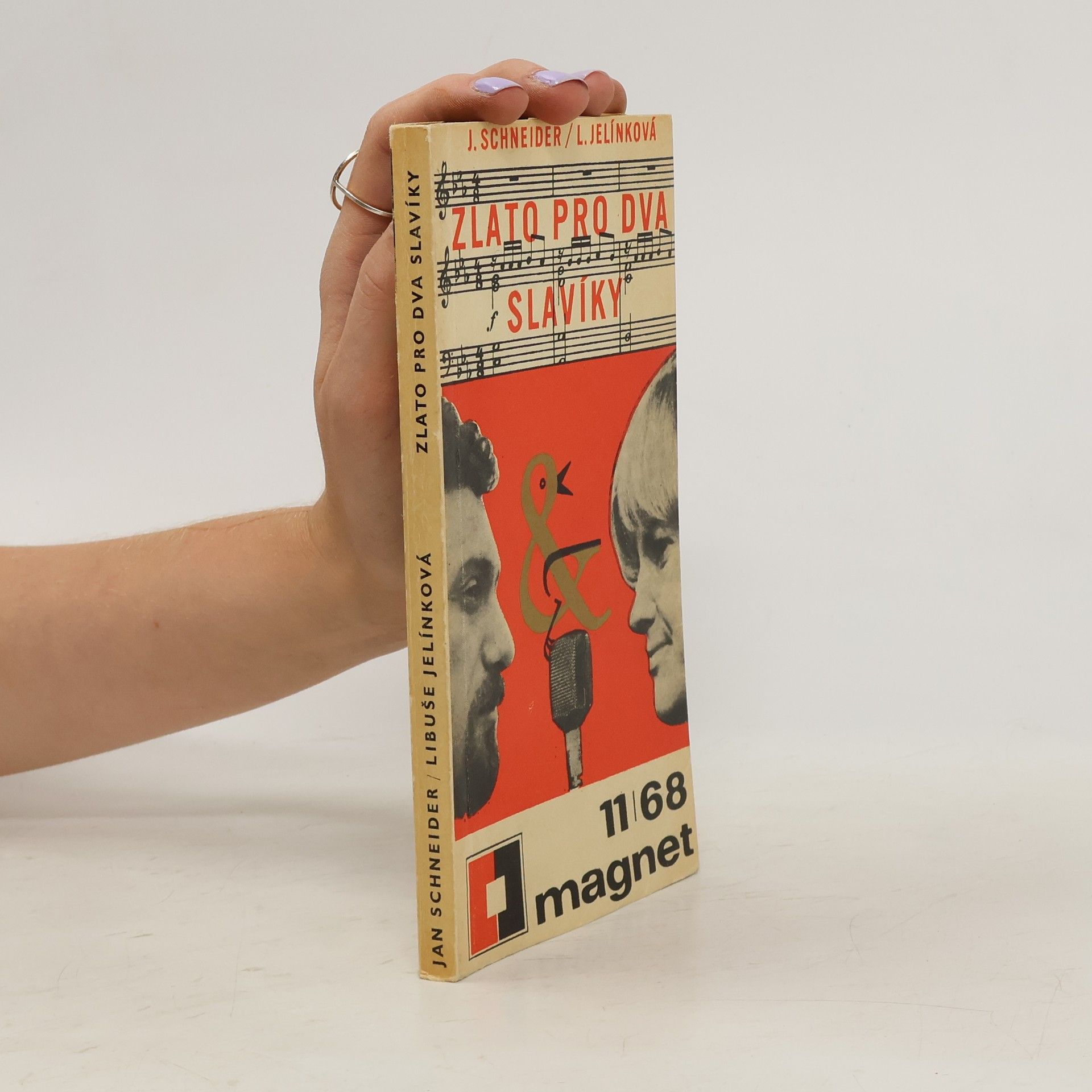 Libuše Jelínková Zlato pro dva slavíky. Magnet 11/68
