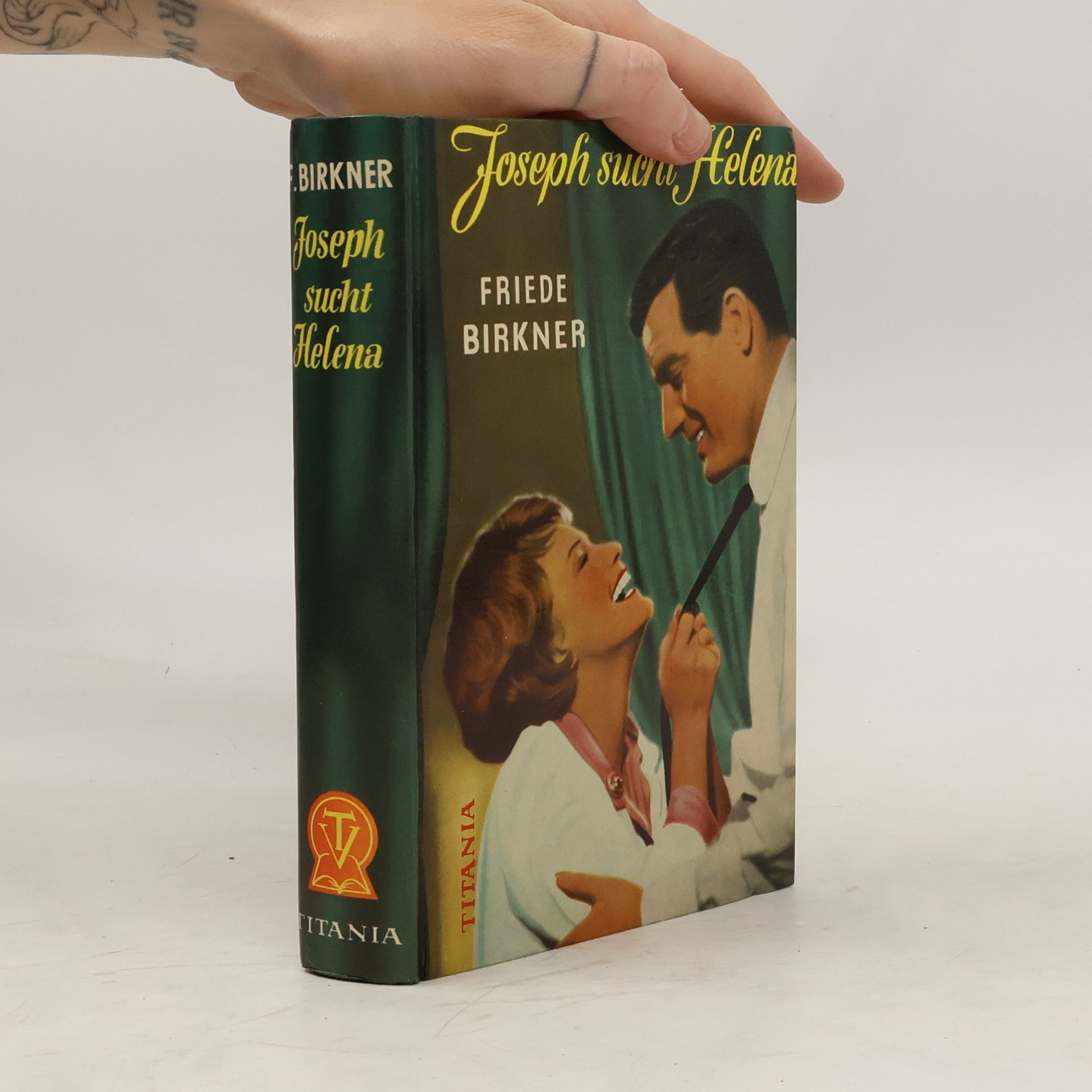 Friede Birkner Joseph sucht Helena