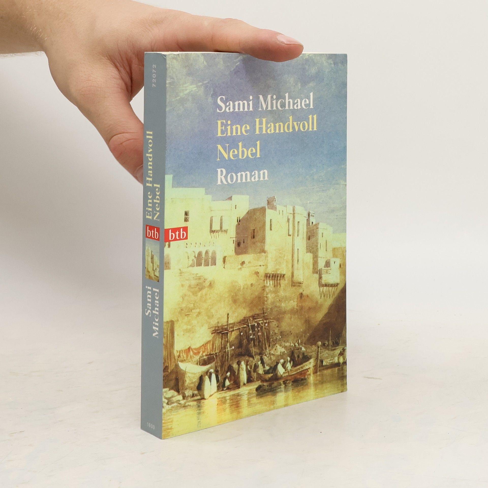 Sami Michael Eine Handvoll Nebel
