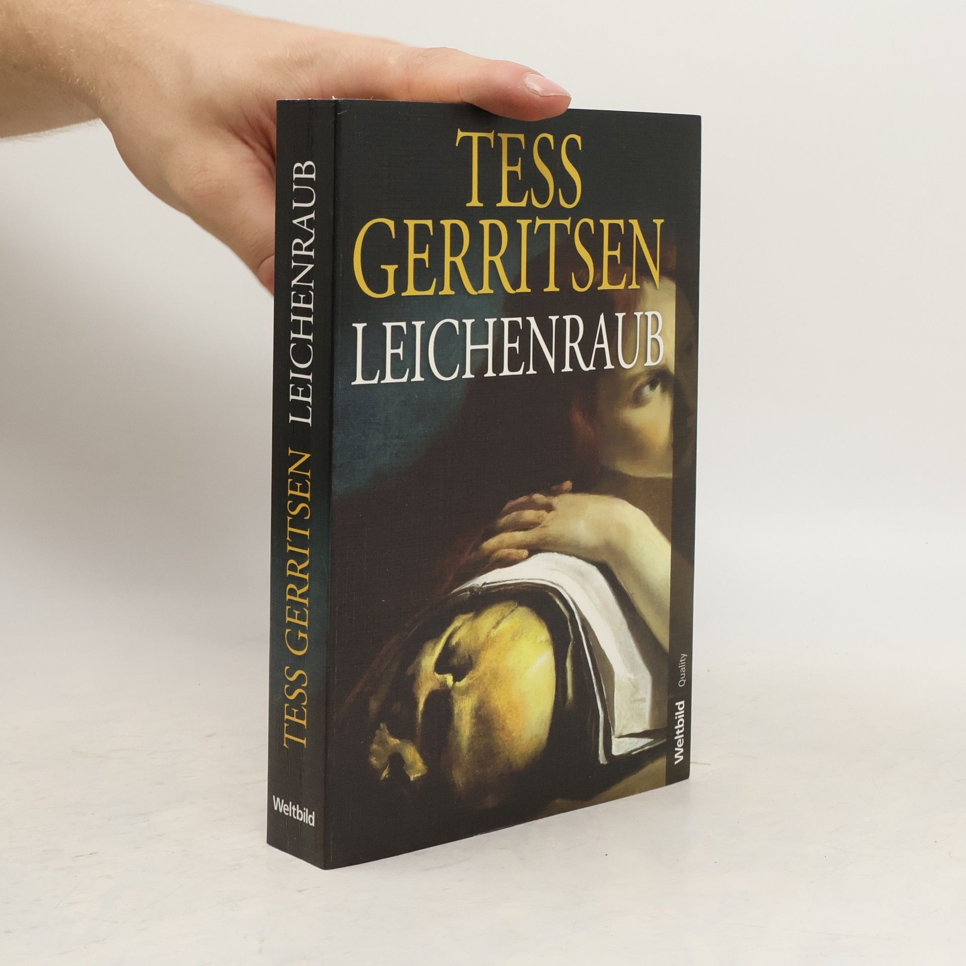Tess Gerritsen Leichenraub