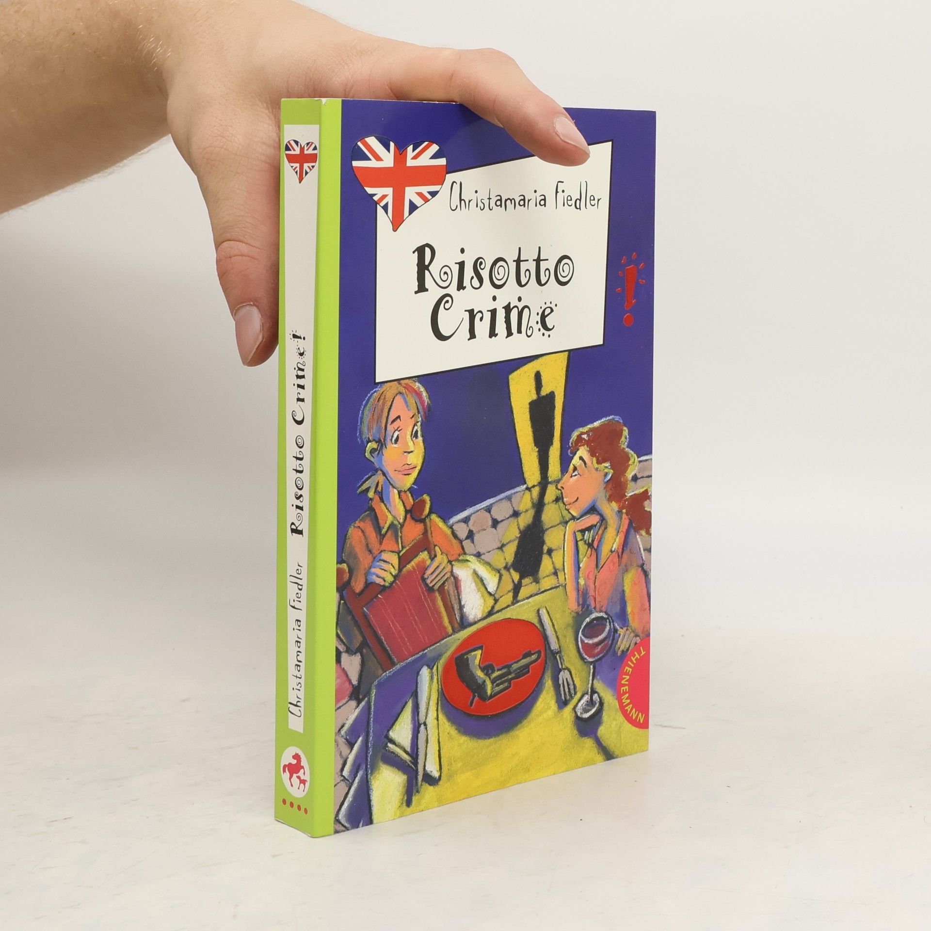 Christamaria Fiedler Risotto Crime. Mit Worterklärungen