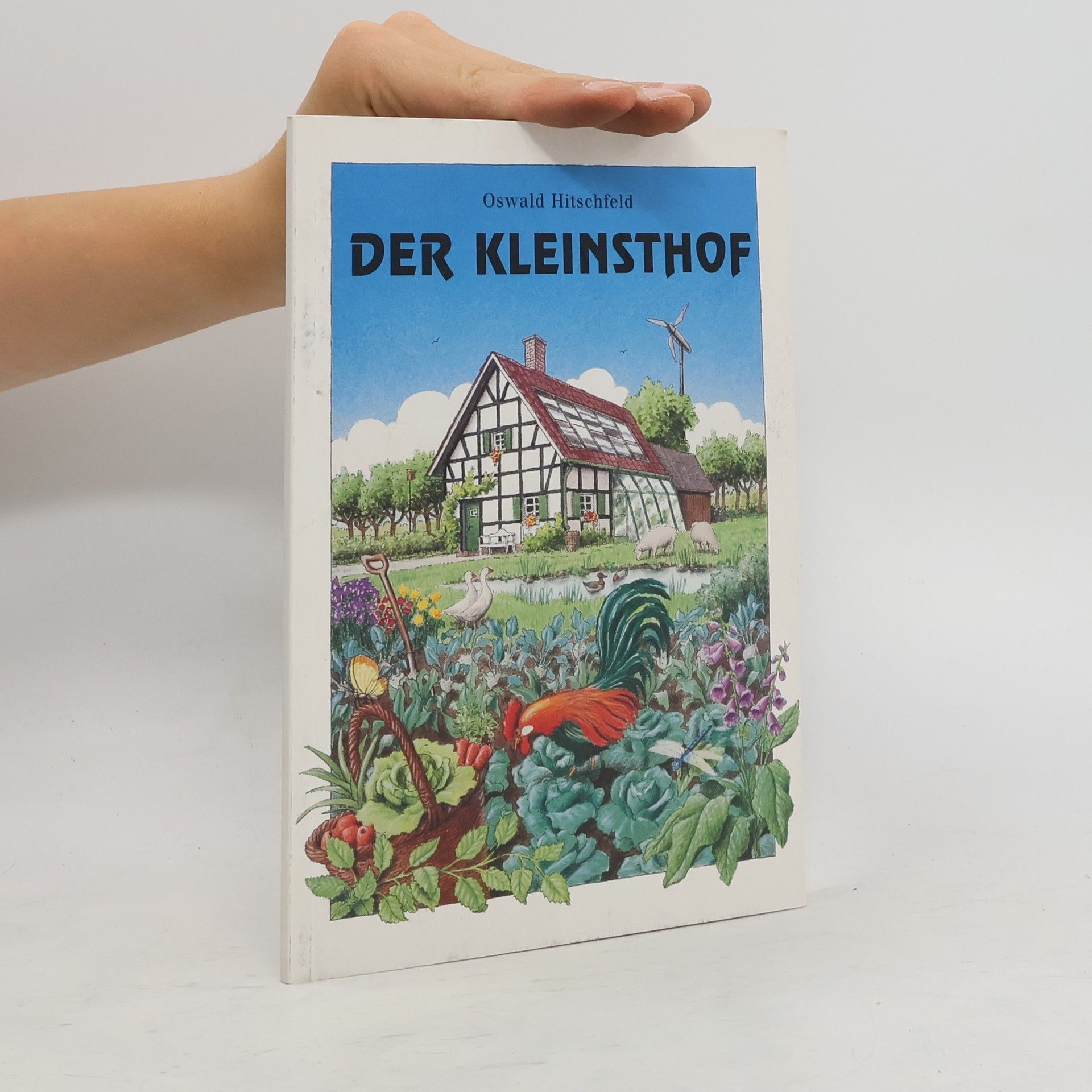 Oswald Hitschfeld Der Kleinsthof