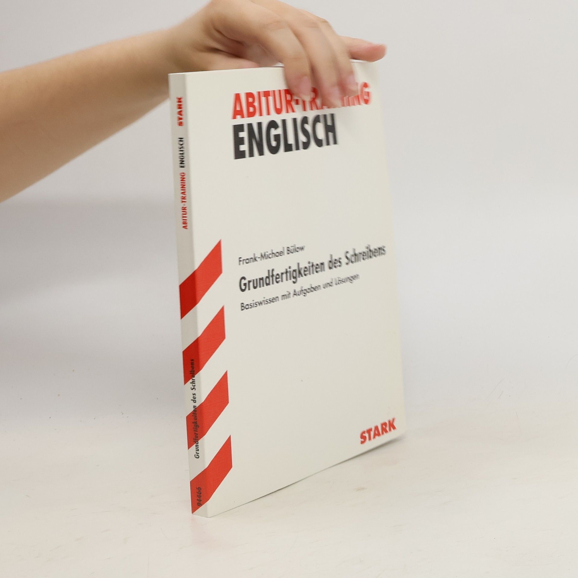 Frank-Michael Bülow Abitur-Training. Englisch