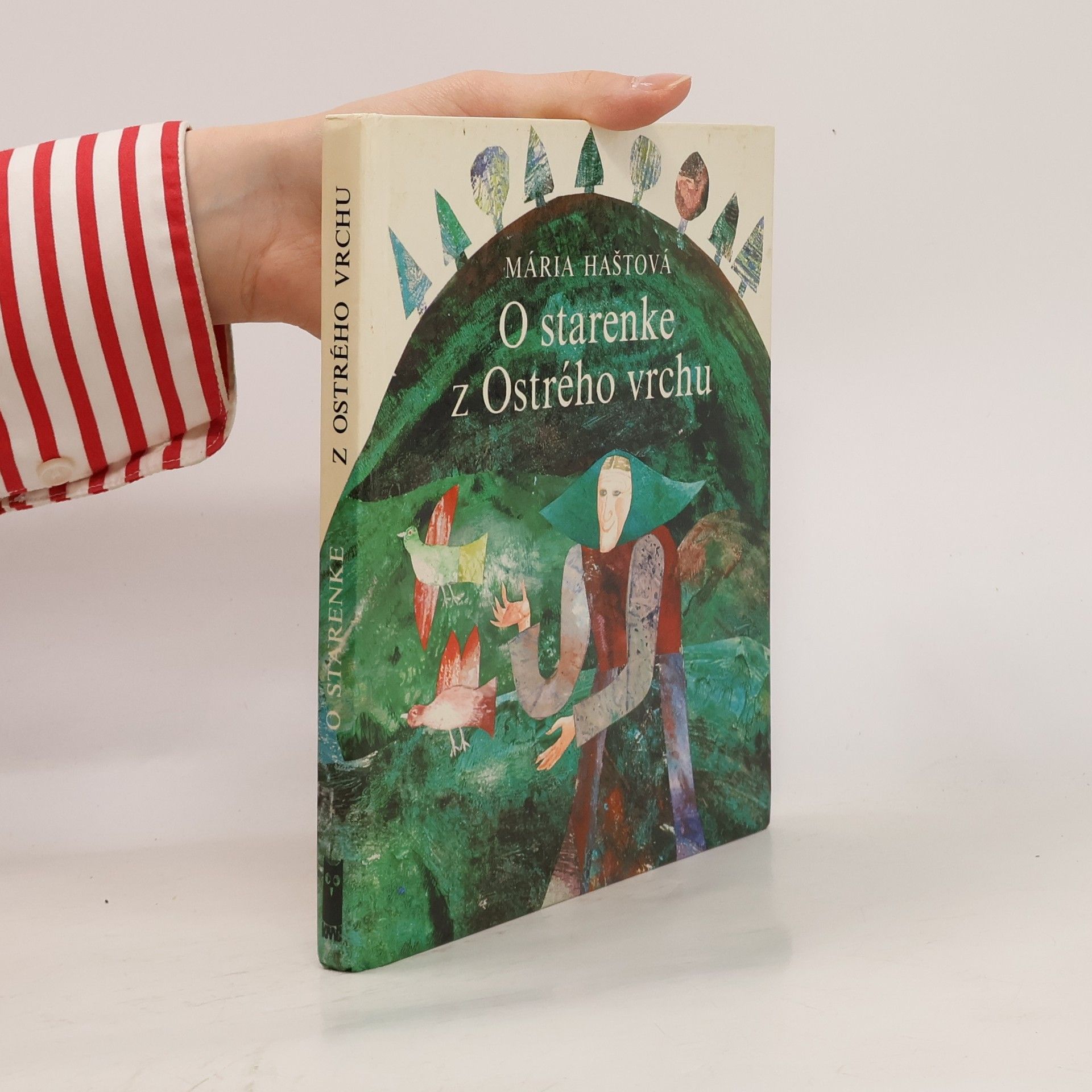 Mária Haštová O starenke z Ostrého vrchu