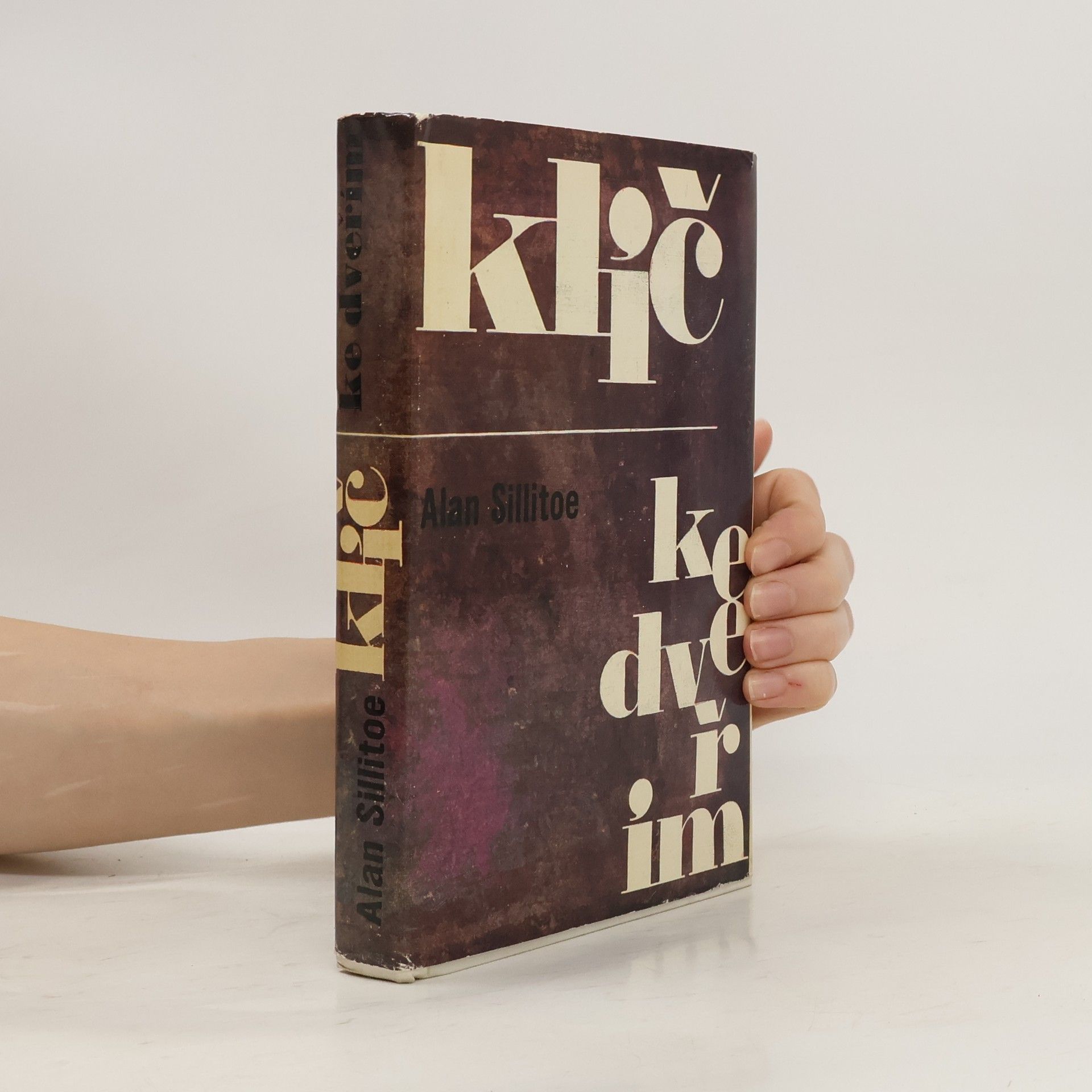 Alan Sillitoe Klíč ke dveřím