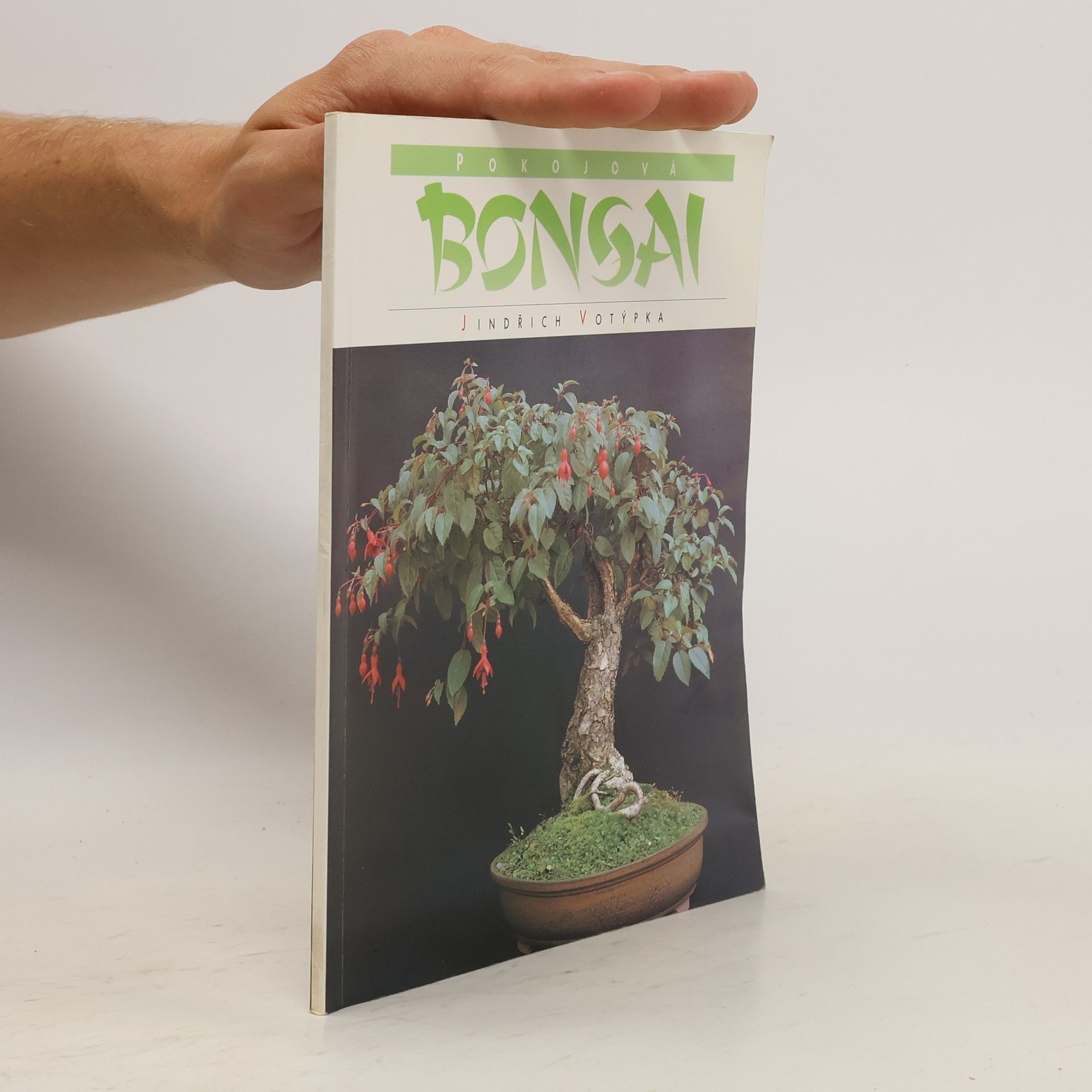 Jindřich Votýpka Pokojová bonsai