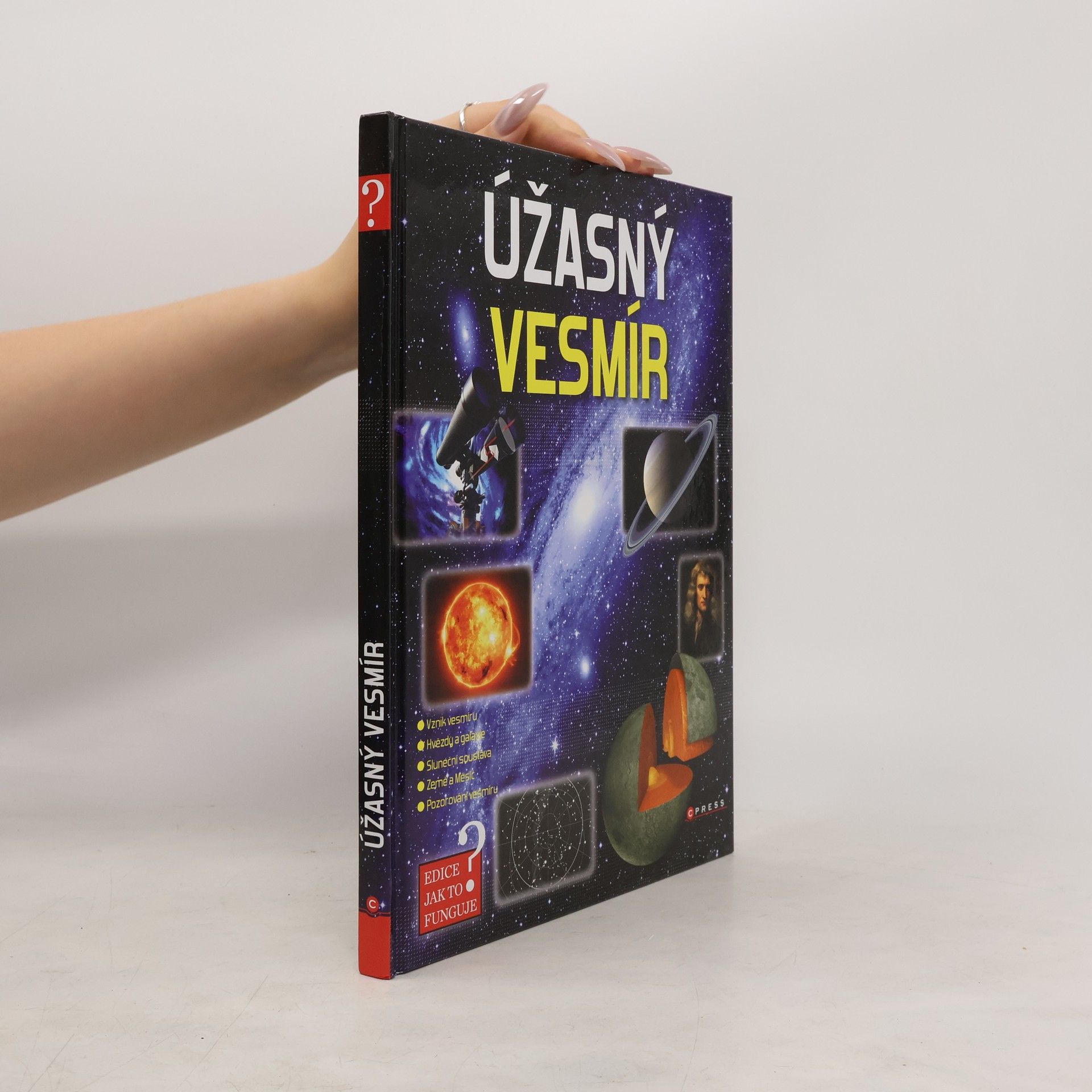 kolektiv Úžasný vesmír: Jak to funguje?