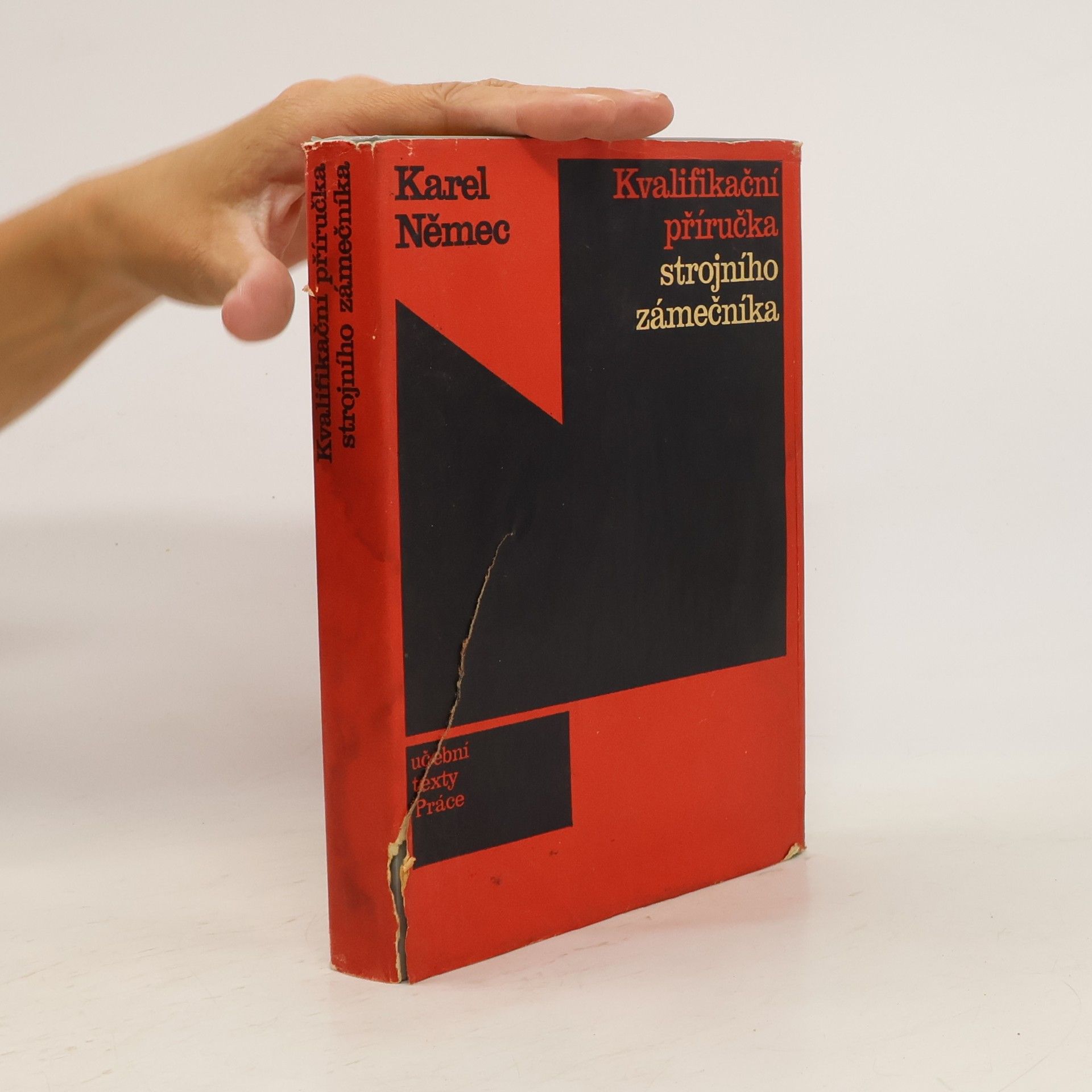 Karel Jiří Němec Kvalifikační příručka strojního zámečníka