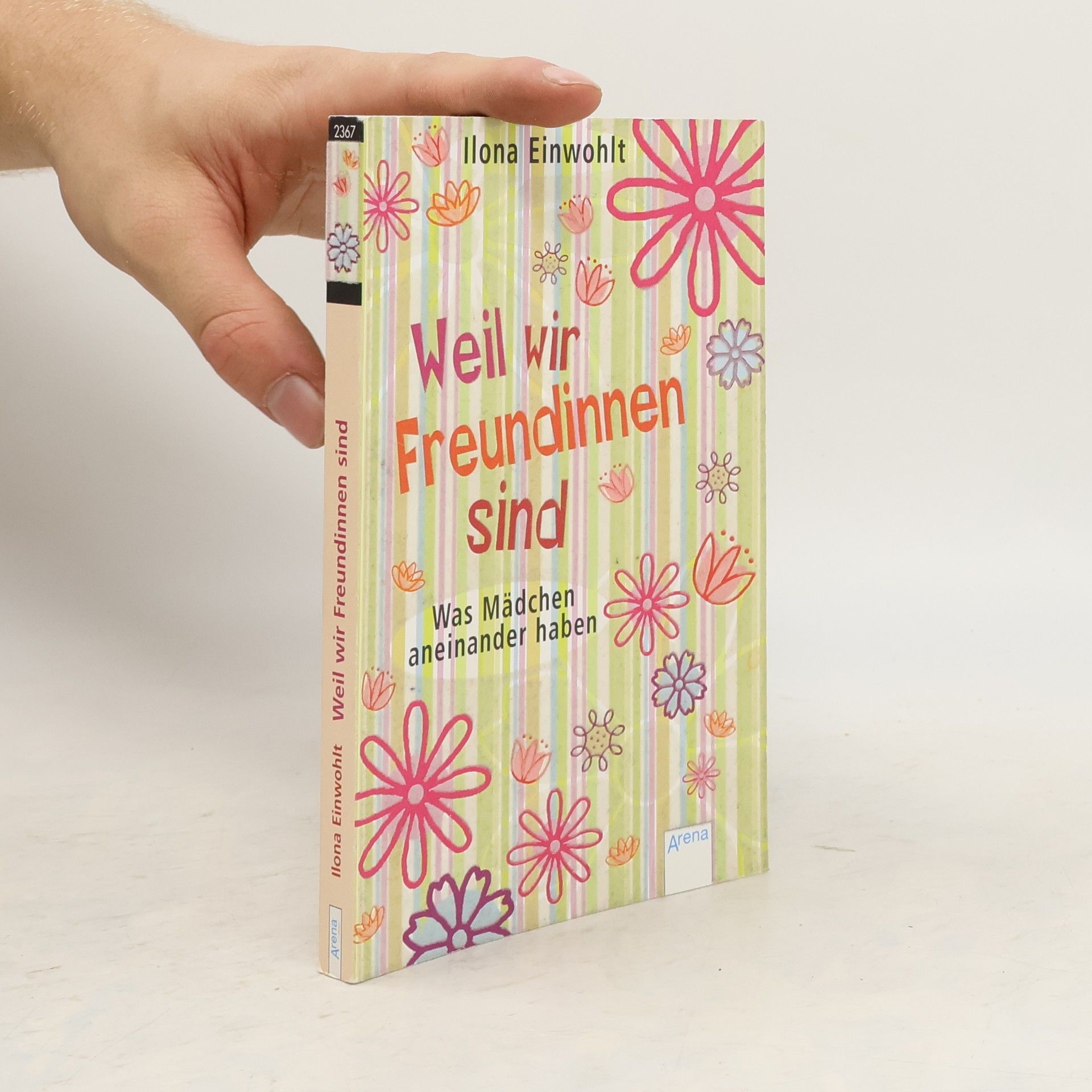 Ilona Einwohlt Weil wir Freundinnen sind