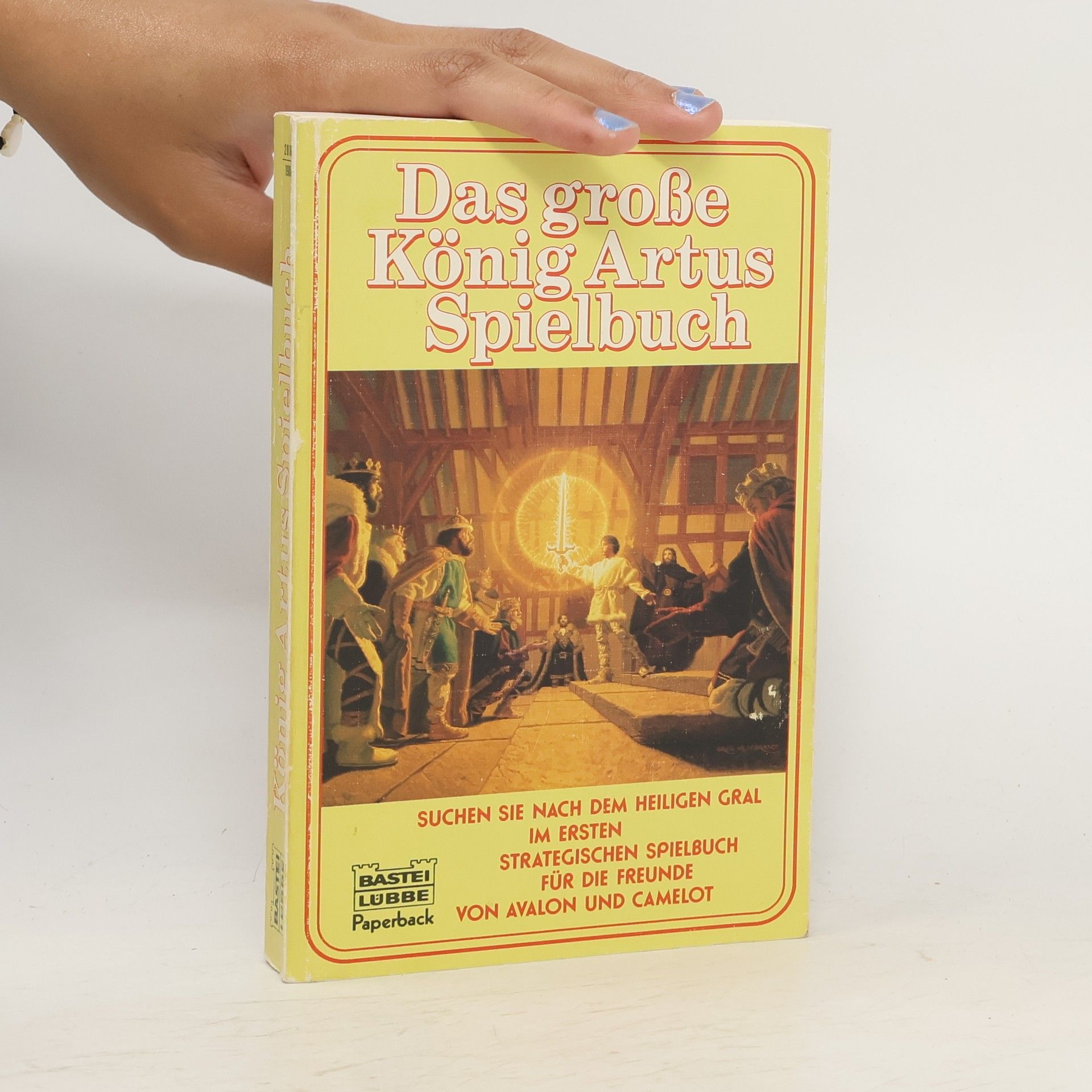 Robert Wolf Das grosse König-Artus-Spielbuch