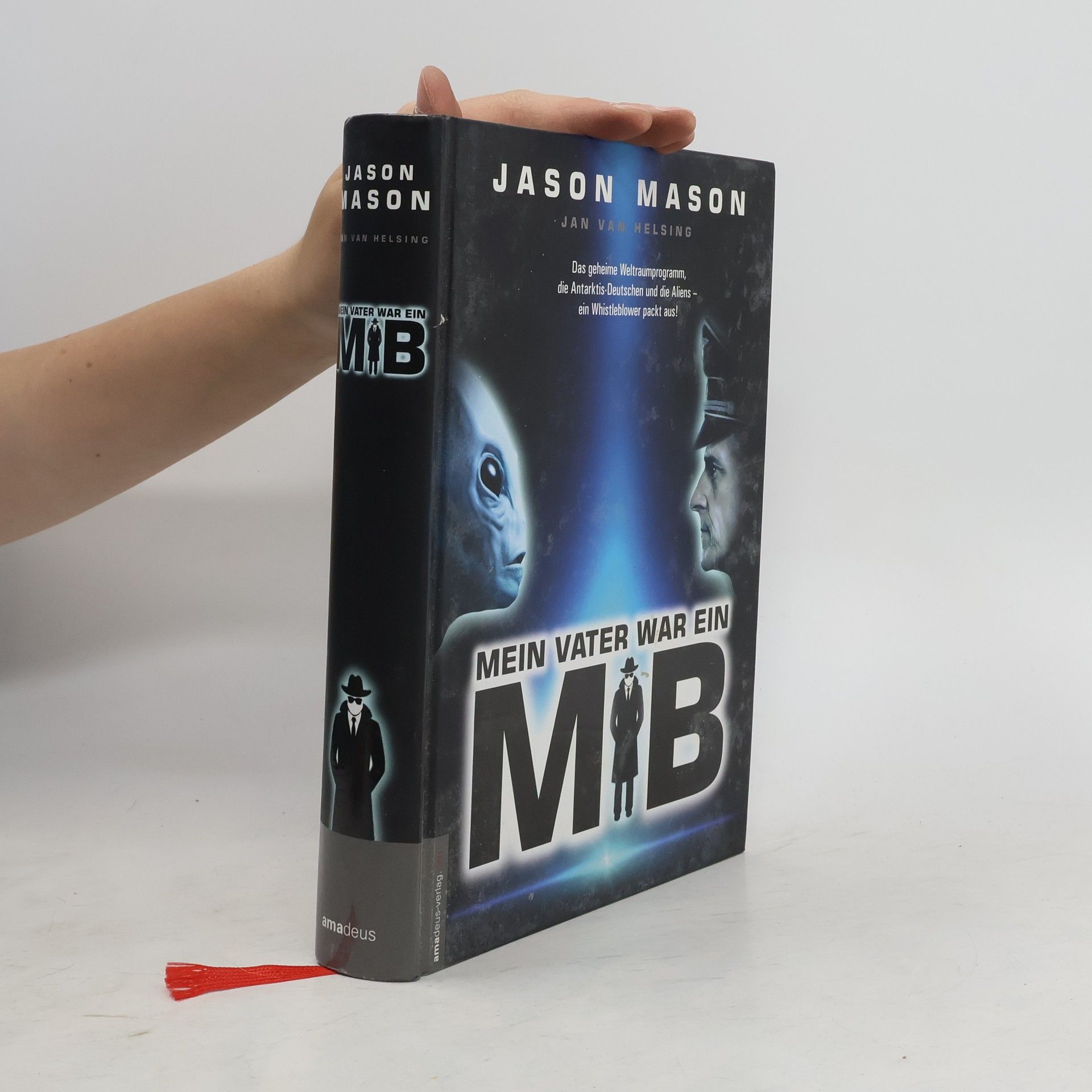 Jason Mason Das geheime Weltraumprogramm, die Antarktis-Deutschen und die Aliens