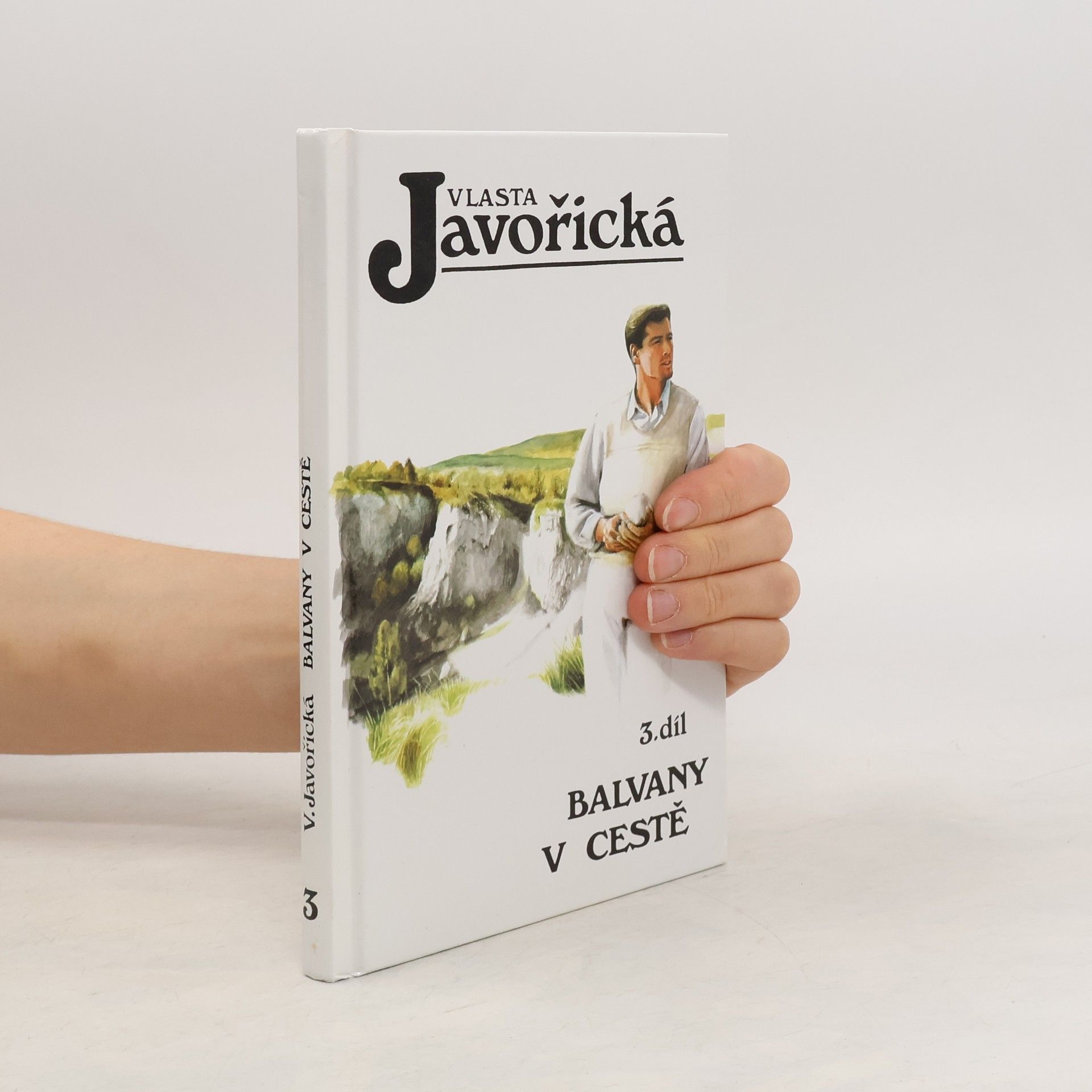 Vlasta Javořická Balvany v cestě 3. díl