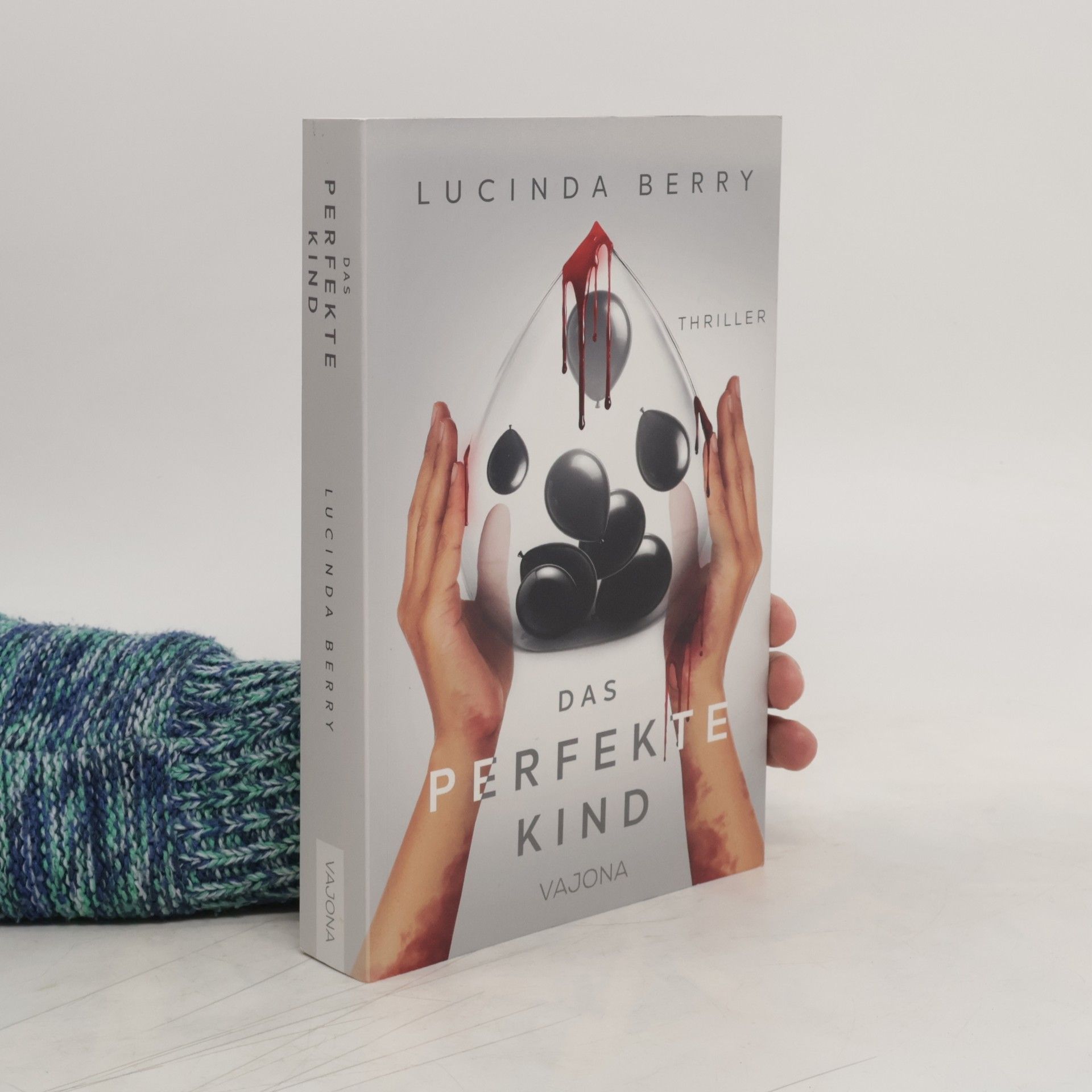 Lucinda Berry Das perfekte Kind