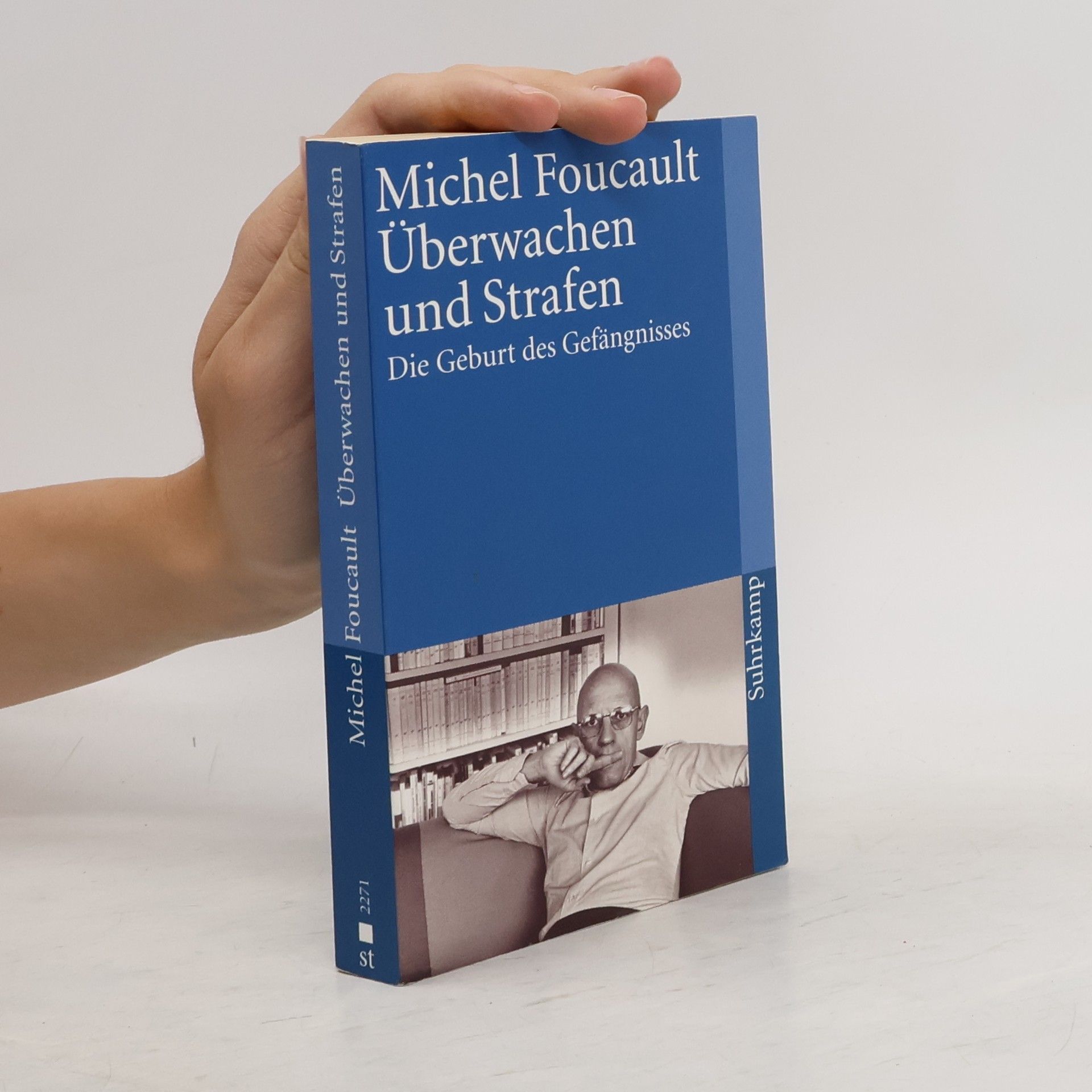 Michel Foucault Überwachen und Strafen