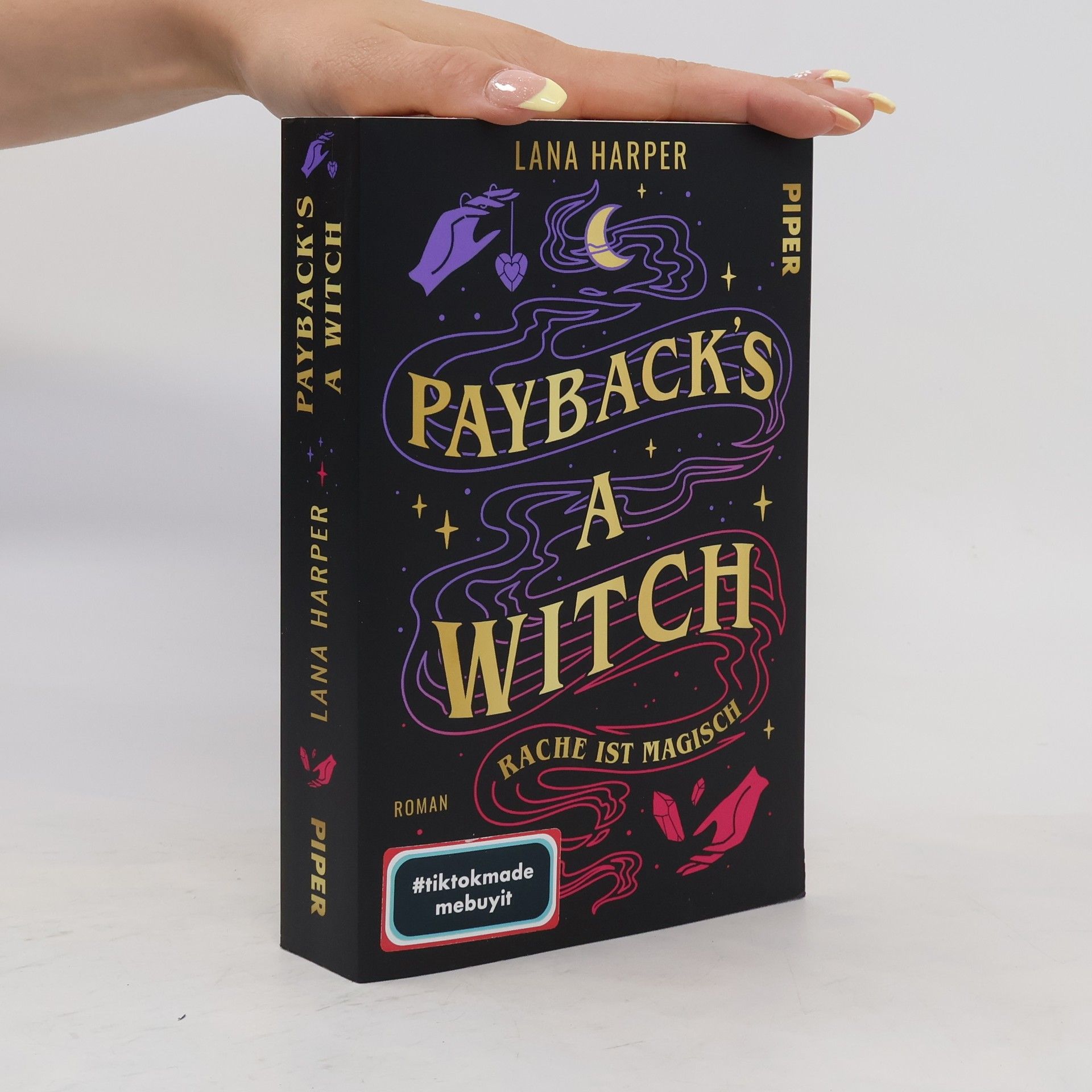 Lana Harper Payback's a Witch – Rache ist magisch