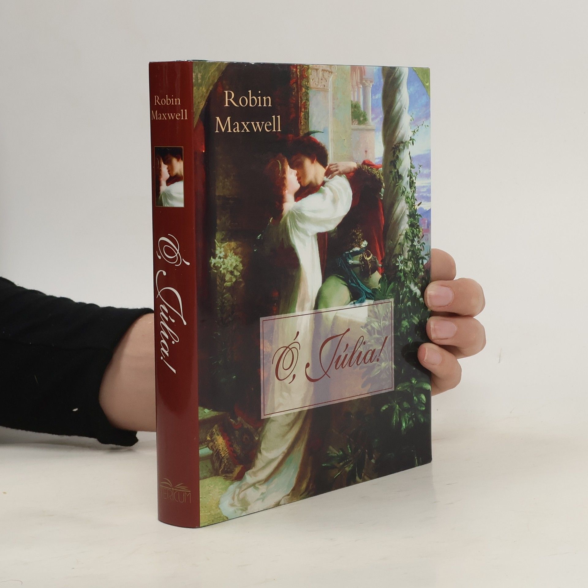 Robin Maxwell Ó, Júlia!