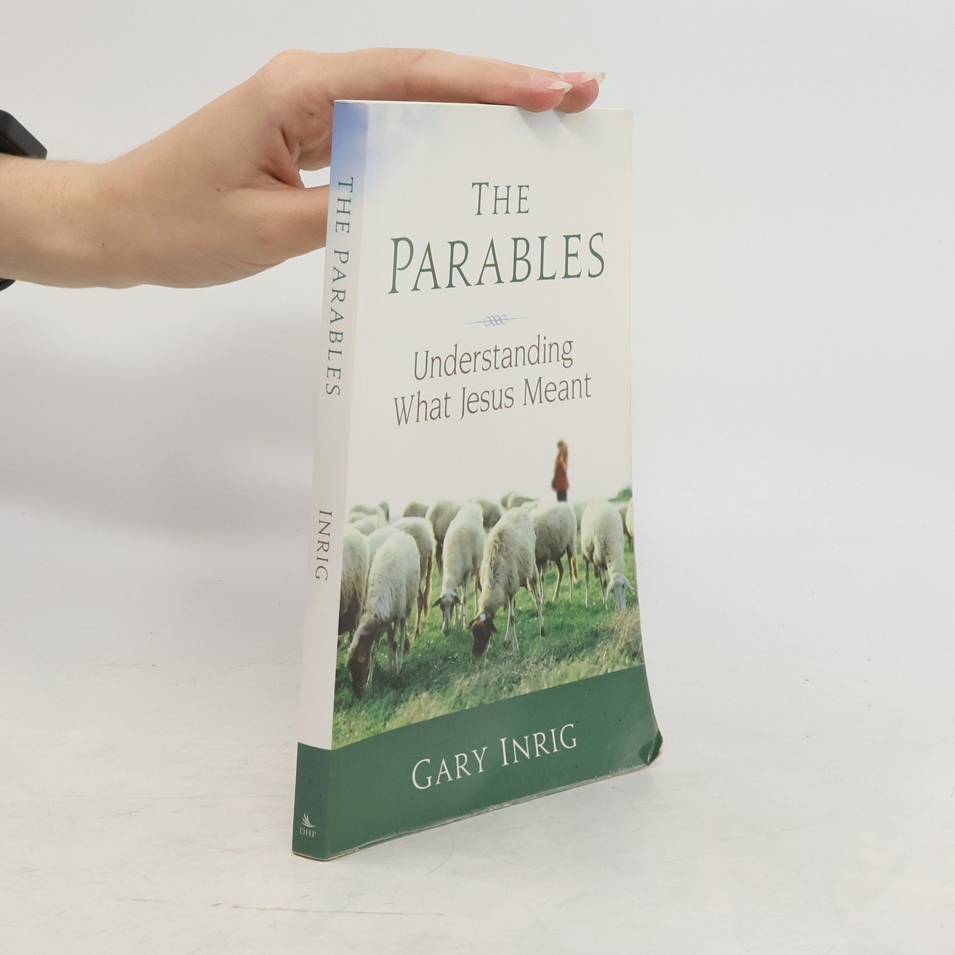 Gary Inrig The Parables
