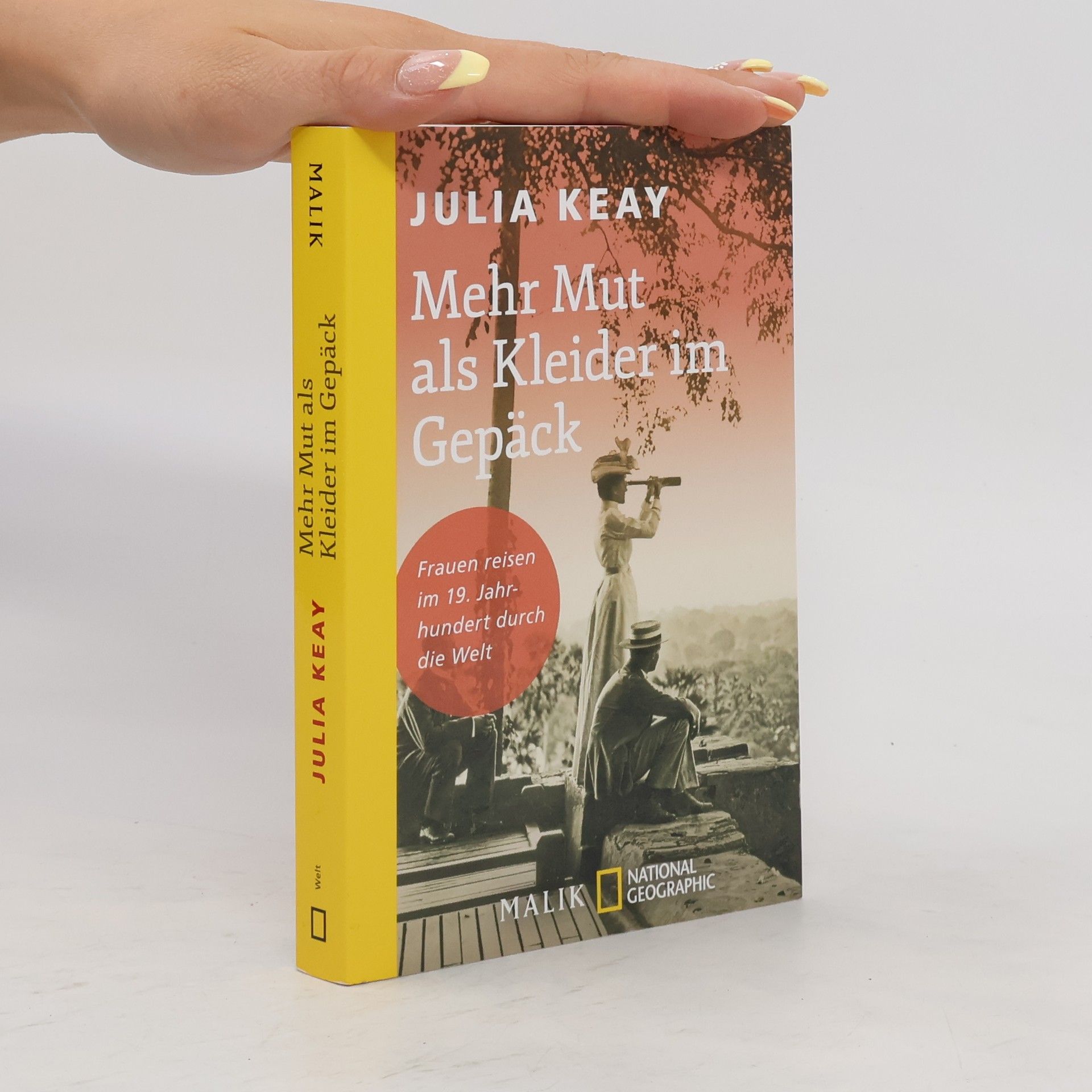 Julia Keay Mehr Mut als Kleider im Gepäck
