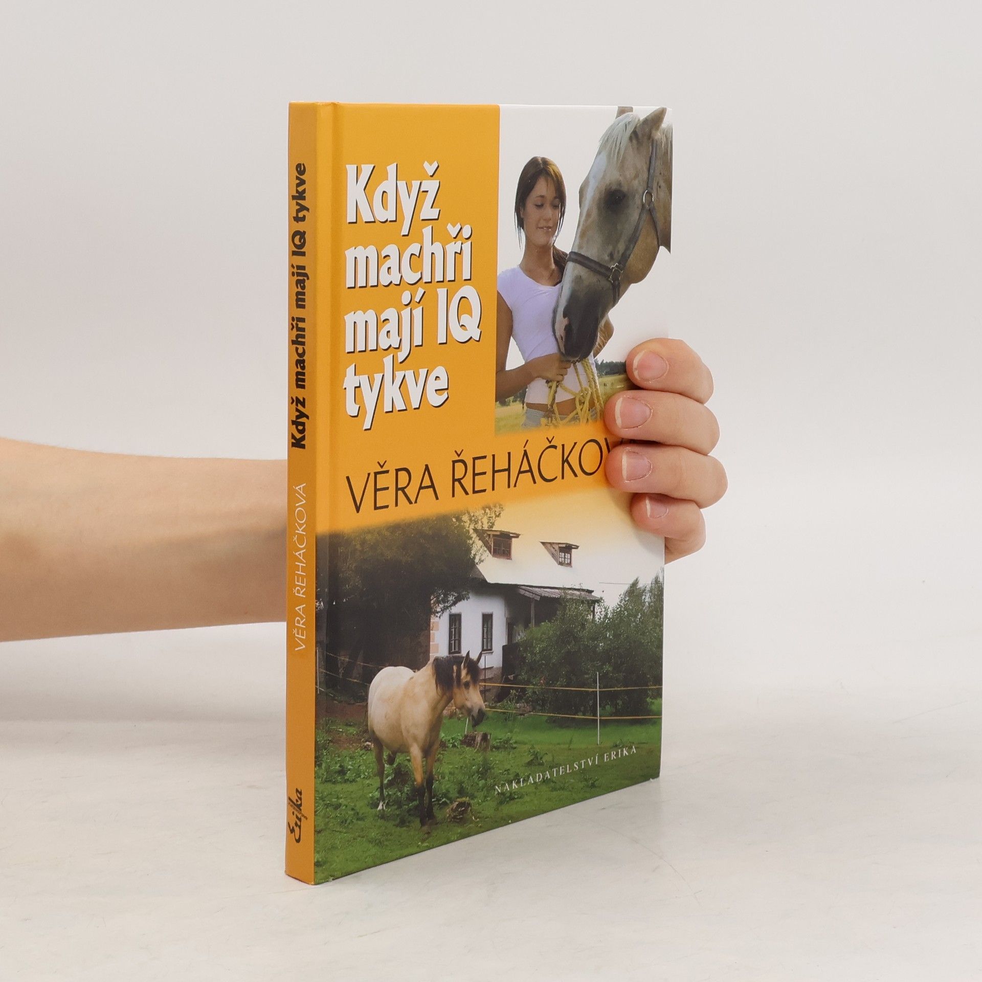 Věra Řeháčková Když machři mají IQ tykve : dívčí román