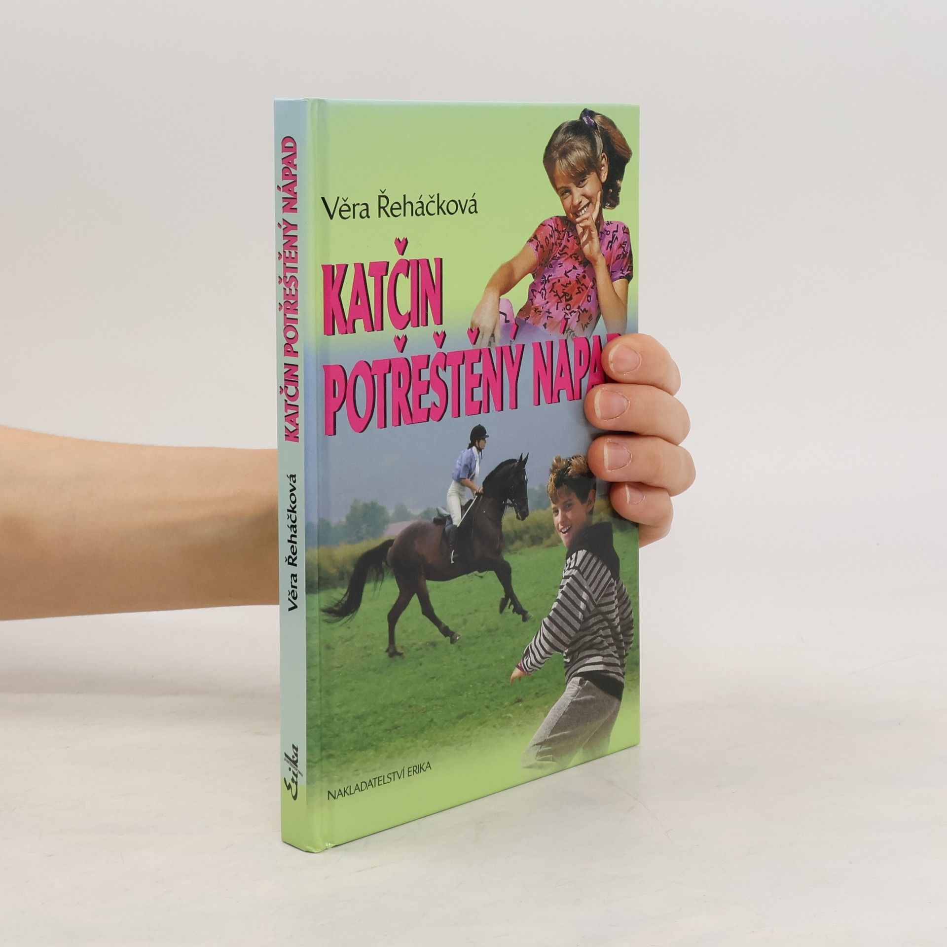 Věra Řeháčková Katčin potřeštěný nápad